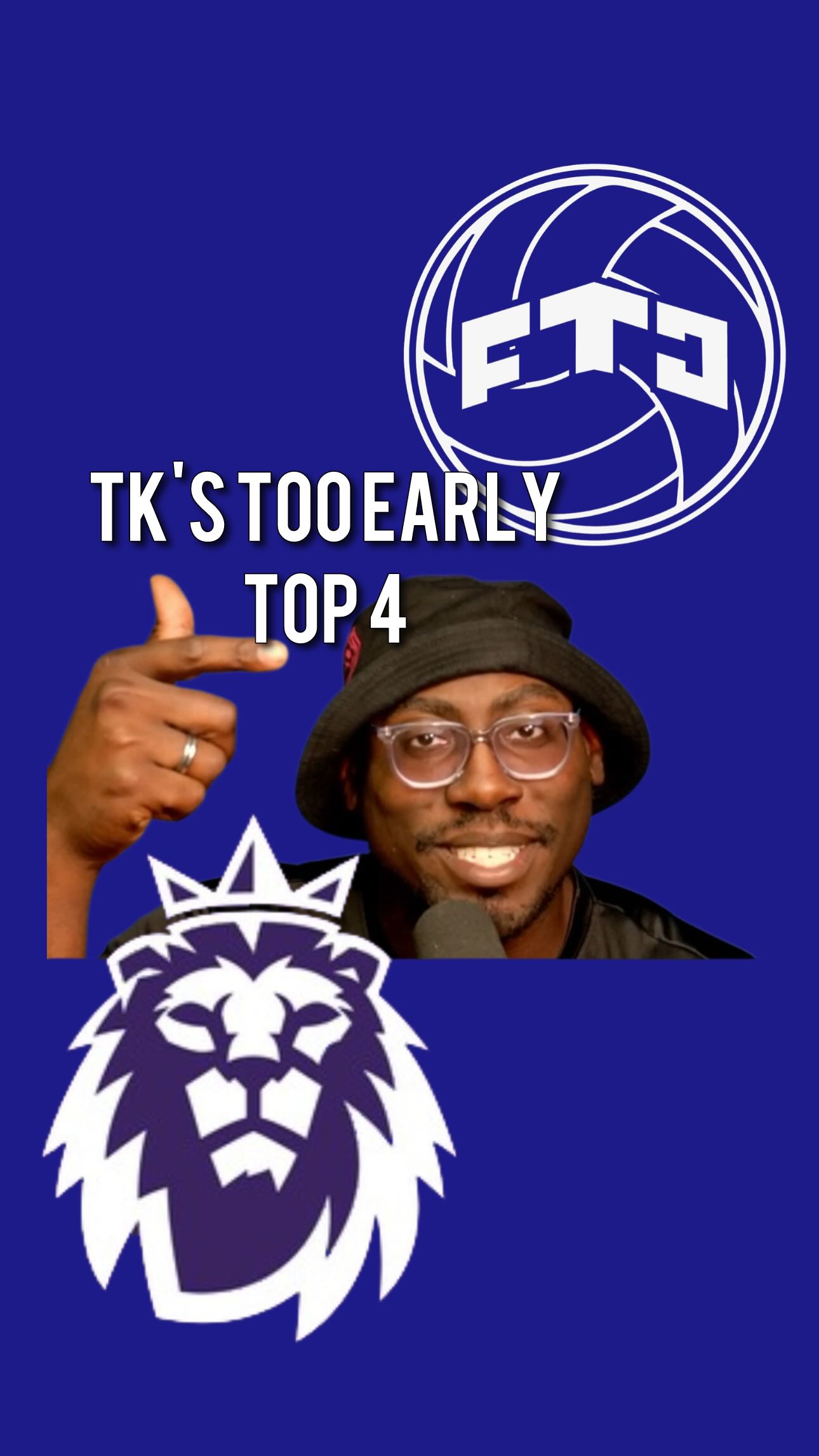 TK and his WAY TOO EARLY (and posted a little late) Top 4 Premier League Picks!
#premierleague #ForTheCulture #ftcutd #soccerpodcast #soccer #football #chelseafc #epl #england #ipswich #explore