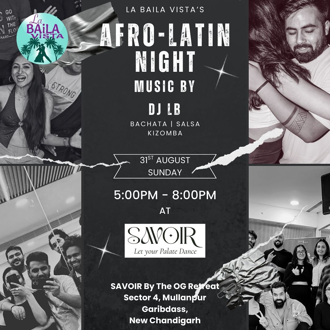 🌅✨ CHANDIGARH, ARE YOU READY? ✨🌅
The wait is over – La Baila Vista is back with a Sundowner Social that’ll set the city dancing! 💃🔥
📍 Venue: Savoir by The OG Retreat, Sector 4, Mullanpur Garibdass, New Chandigarh, Punjab 140901
📅 Sunday, 31st August | ⏰ 5–8 PM
Salsa • Bachata • Kizomba •
🎵DJ LB
✨ Stunning vibes. Magical sunset. Unstoppable energy. ✨
🎟️ DM Us or Register now: salsachandigarh.com/events-1/sunday-social-aug25
💃 Don’t just hear about it – dance it out! 🔥