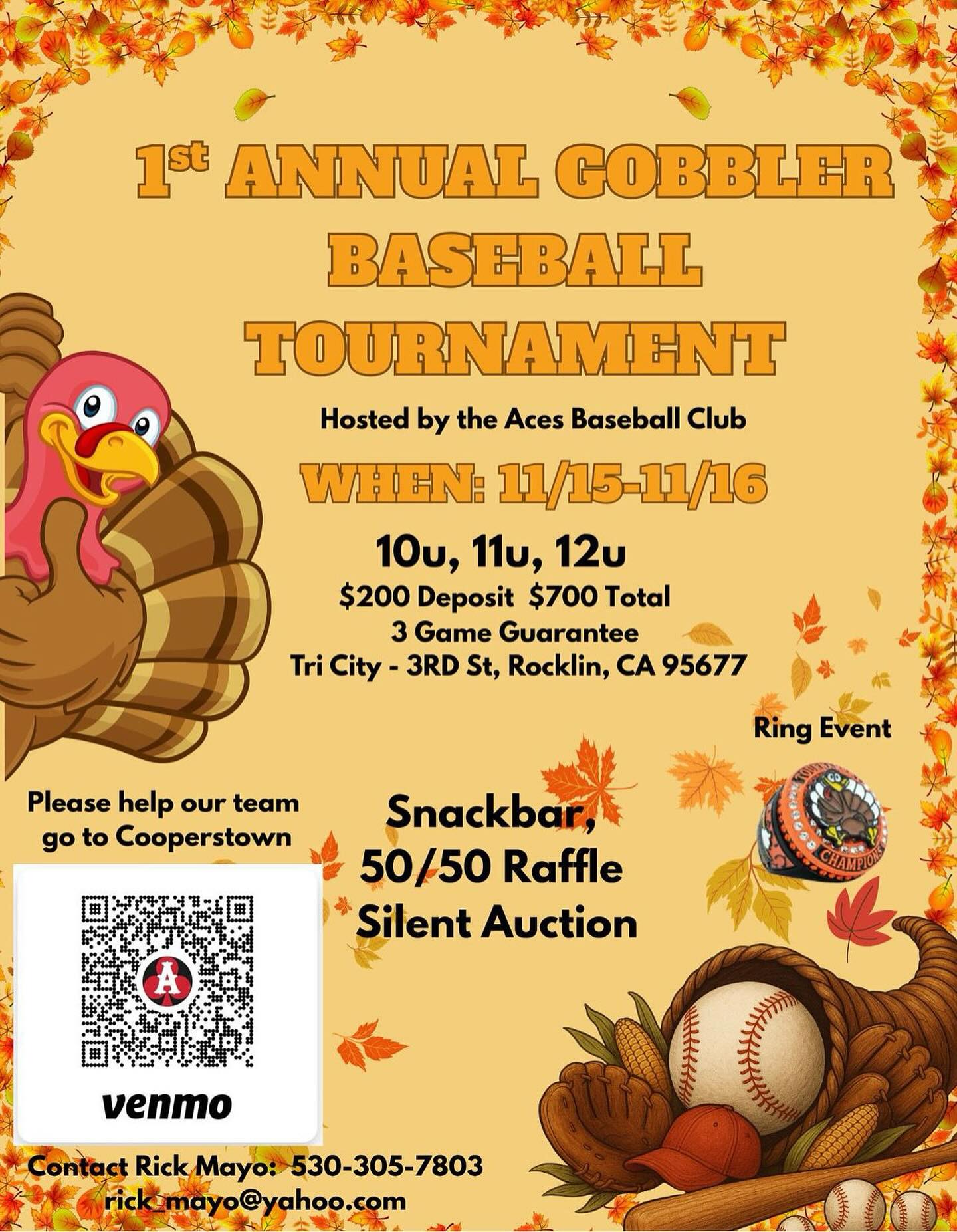 The 1st Annual Gobbler Baseball Tournament. Get signed up soon so your team doesn’t miss out.