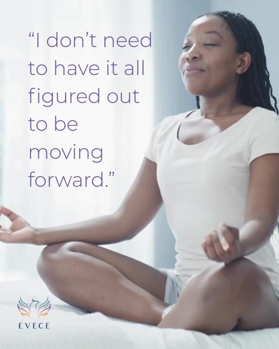 🌿 How are you really feeling today?
Remember: “I don’t need to have it all figured out to be moving forward.” ✨
Take a moment to reflect and share your thoughts below.
.
.
.
#EVECE
