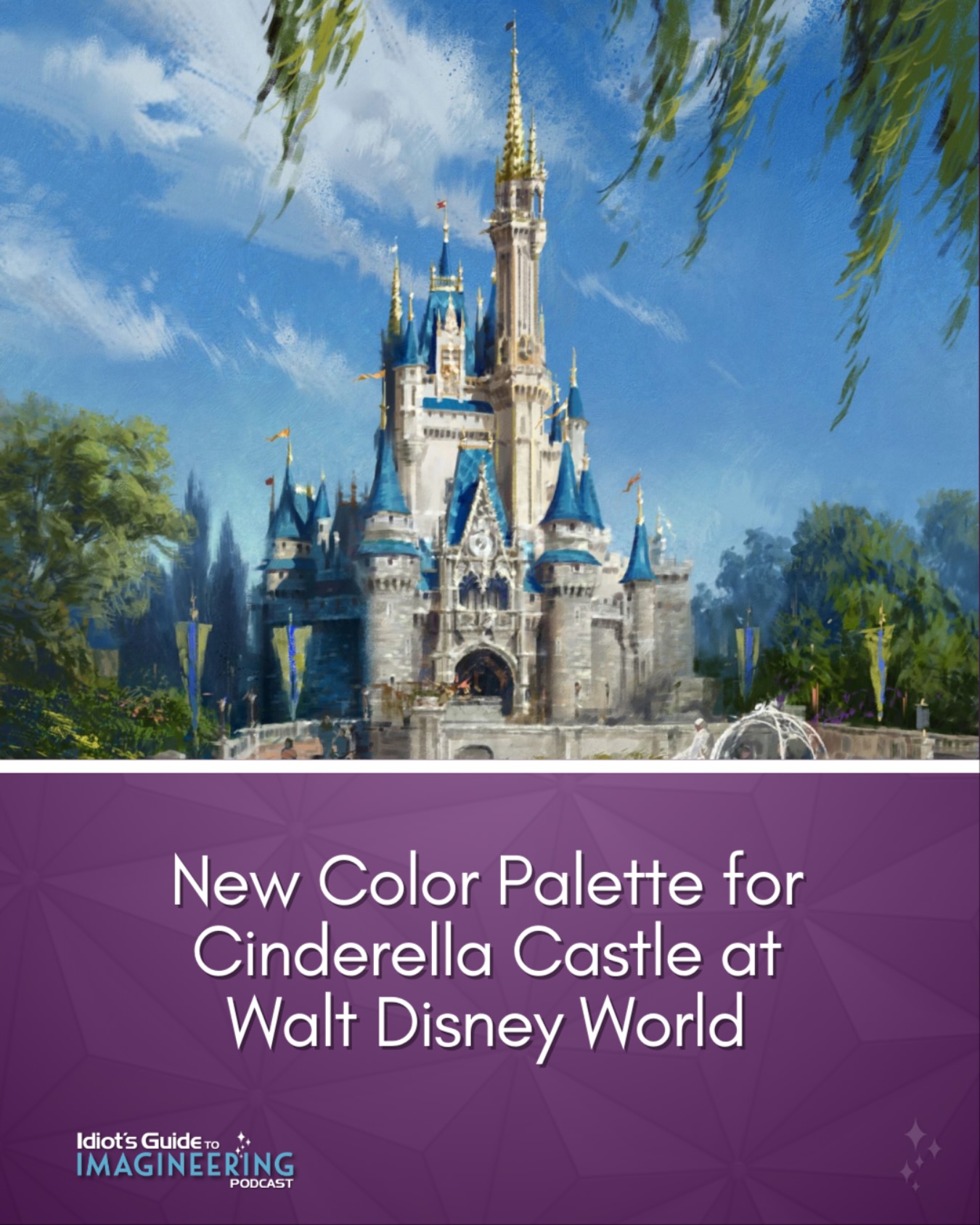 JUST ANNOUNCED: Cinderella Castle will debut a refreshed look in grays, creams, blues and gold, inspired by its original design. 🏰 #D23 #DestinationD23 #MagicKingdom