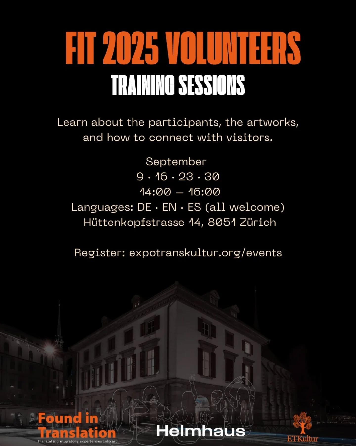 Calling for volunteers for FiT 2025
As a volunteer, you will welcome visitors, share insights about the project, and help them connect with the stories and artworks created by our storytellers and artists.
To prepare, we invite you to our training sessions. During these sessions, you will:
*Learn more about the participants and their unique journeys.
*Discover the artistic process behind the works.
*Gain tools to engage with the public and answer questions.
*No prior experience is needed, just curiosity, openness, and enthusiasm to be part of this collective journey.
*ALL LANGUAGES WELCOME
Sign up now and join us in shaping an unforgettable experience at Helmhaus!