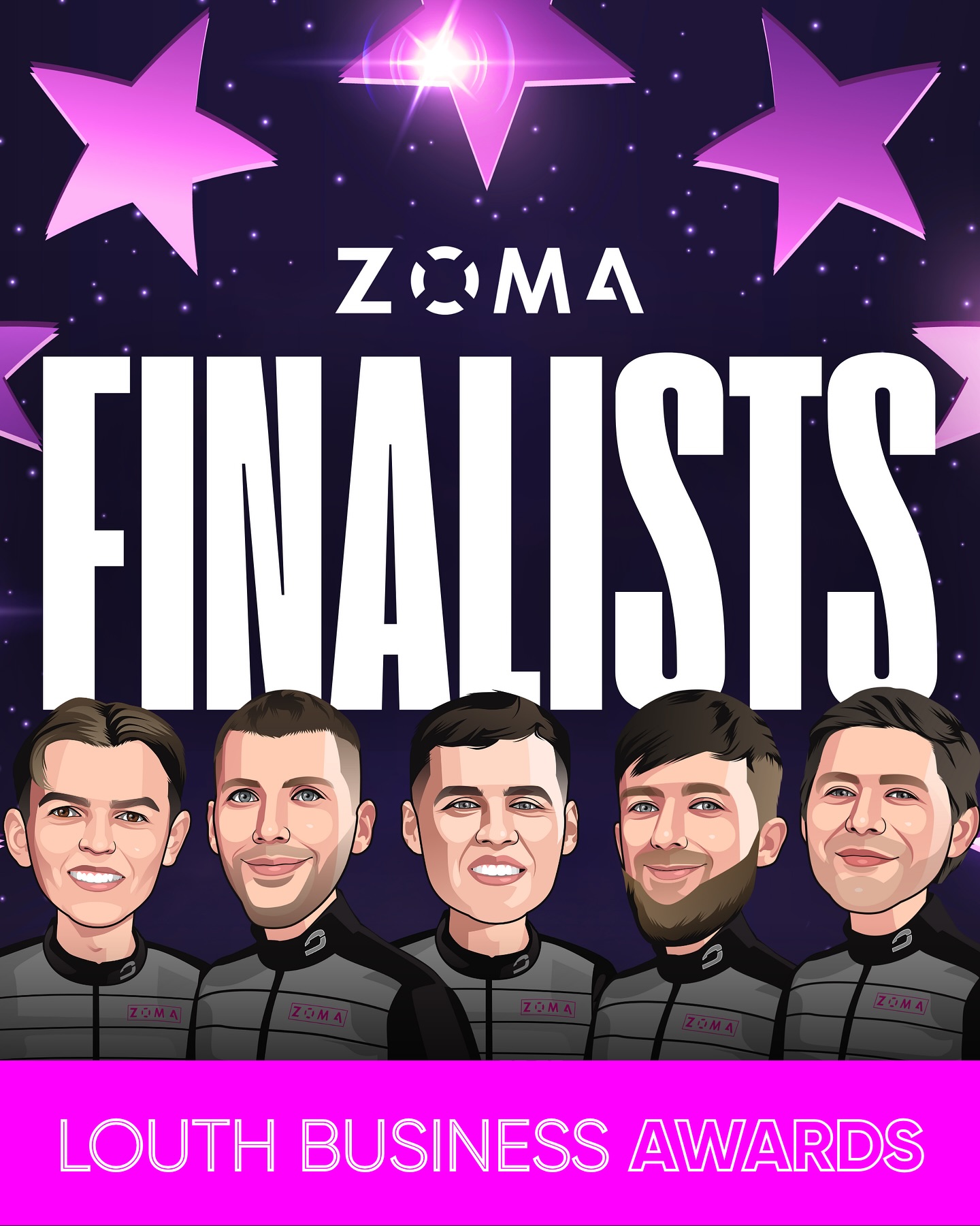 🏆 ZOMA is a Finalist in the Louth Business Awards!
We are absolutely thrilled to announce that ZOMA has been nominated in two categories at the Louth Business Awards 2025!
This is a massive honour for our team and we’re so proud to be recognised for our hard work.
We’re finalists for:
- Best Outstanding Medium Business
- Best Professional Services Award
This nomination comes on the back of two years of significant growth, fueled by the incredible success we’ve delivered for our clients across multiple industries.
We’re looking forward to the Gala Dinner on Saturday, 18th October 2025, at the Carrickdale Hotel where the final results will be announced.