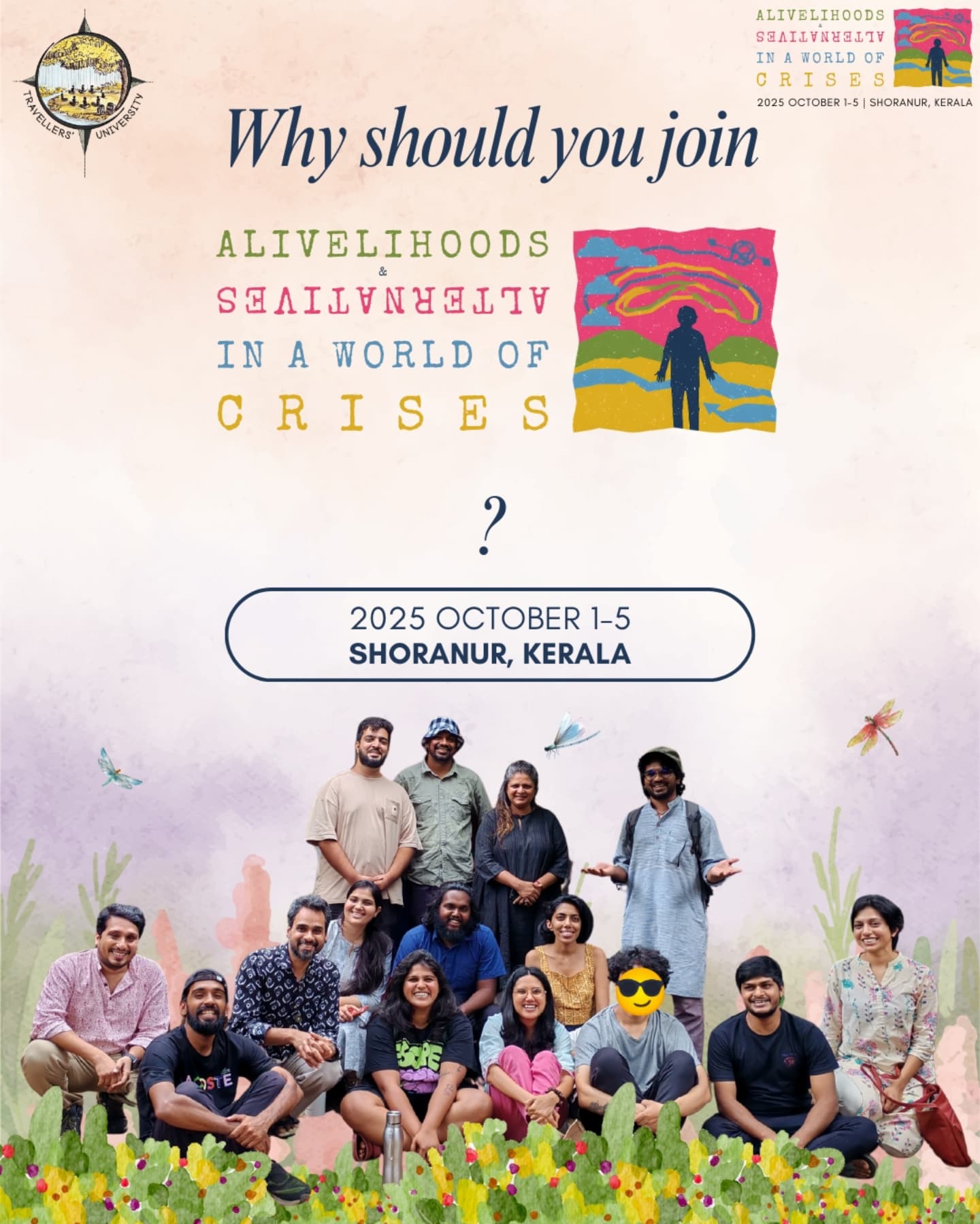 In a world tangled in crises, it’s easy to feel overwhelmed, disconnected, or unsure of where you belong. But what if this chaos is also an invitation?
At the Alivelihoods & Alternatives in a World of Crises workshop, we come together to slow down, understand the deeper complexities shaping our lives, and reflect on what truly matters. It’s a space to ask questions, about work, purpose, and how we live, while finding meaningful answers rooted in community, connection, and joy. Through immersive learning, honest conversations, and shared stories, we explore what 'Alivelihoods' and 'Alternatives' can look like.
If you’re seeking clarity, belonging, or simply a fresh way forward, join us this October in Kerala. You don’t have to do it alone.
Dates: October 1-5
Location: @farmersshare , Shoranur, Kerala
Apply now: www.travellersuniversity.org/aaiawoc
@alivelihood_ @untilitwasnt_