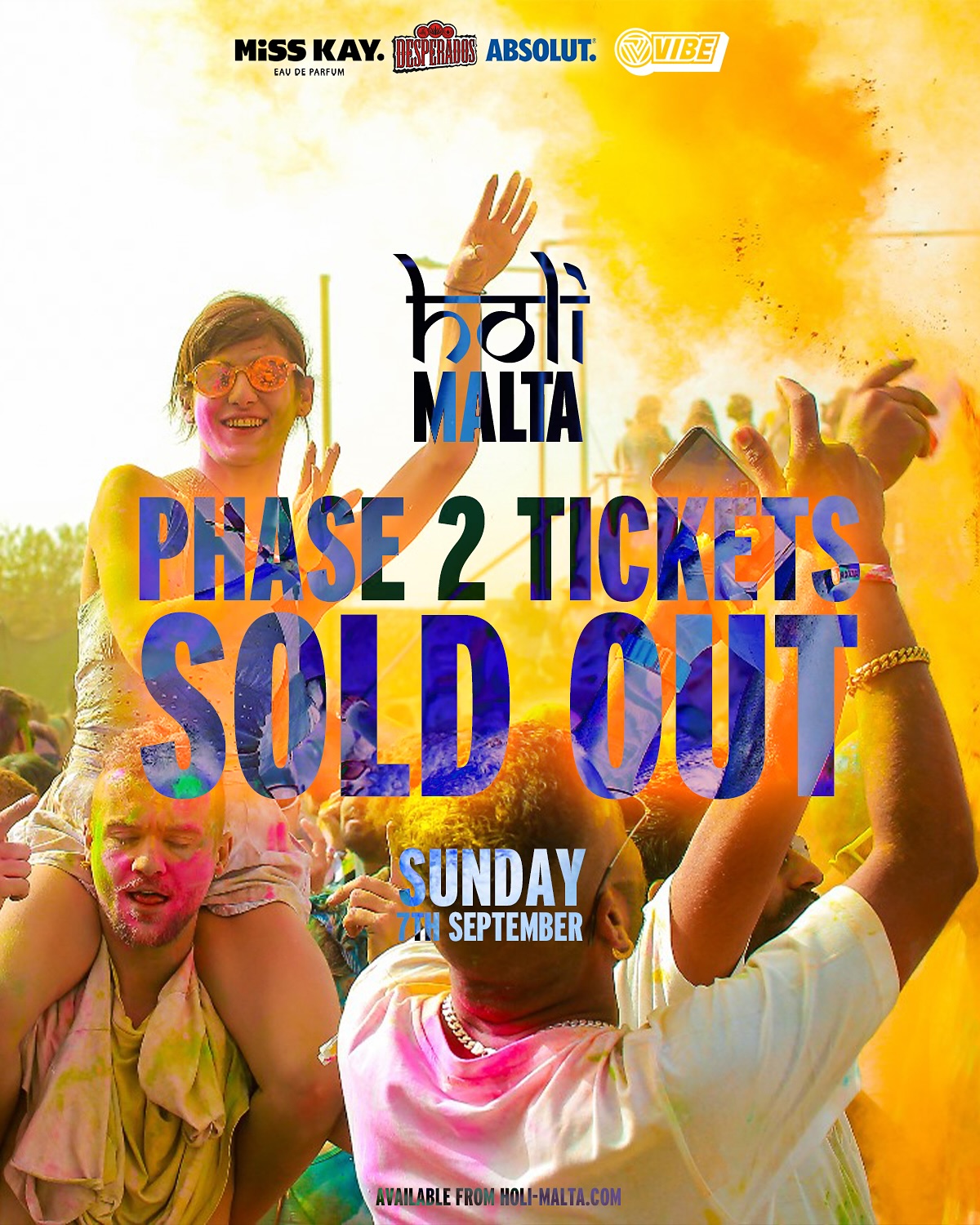 Due to high demand — PHASE 3 TICKETS are now on sale!💥
This coming Sunday, prepare to experience the colours of HOLI sourounded by beautiful people and the Mediterranean sun like never before 🙌
DON’T LEAVE IT TO THE LAST MINUTE — TICKETS ARE SELLING OUT ⚠️
🎟️ TICKETS 🔗 Link in @holi.malta bio!