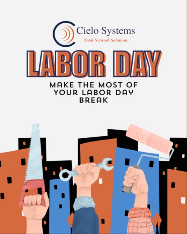 Happy Labor Day from Cielo Systems!
We are currently out of office today but will be back in office tomorrow. Thank you!
#laborday #cielosystems