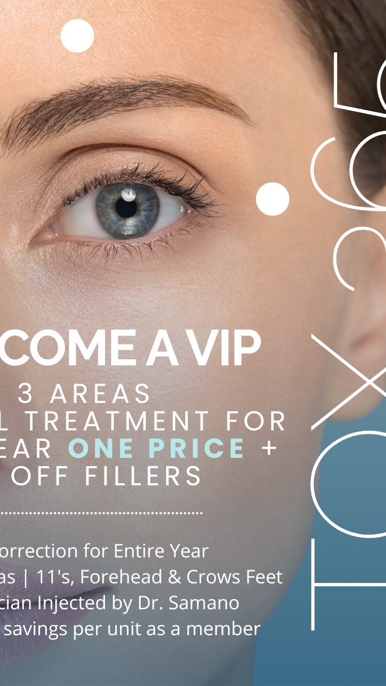 ✨ Samano Aesthetics | Tox365 Membership ✨
Exclusive Offer:
✔️ 3 Area Full Correction of Tox — 3 times per year for one price: $1,750
✔️ Areas include: 11’s | Forehead | Crow’s Feet
✔️ Physician-administered by Dr. Samano
✔️ Enjoy up to $2.27 savings per unit as a member
✔️ Flexible payment options — as low as $69/month with Cherry Patient Financing