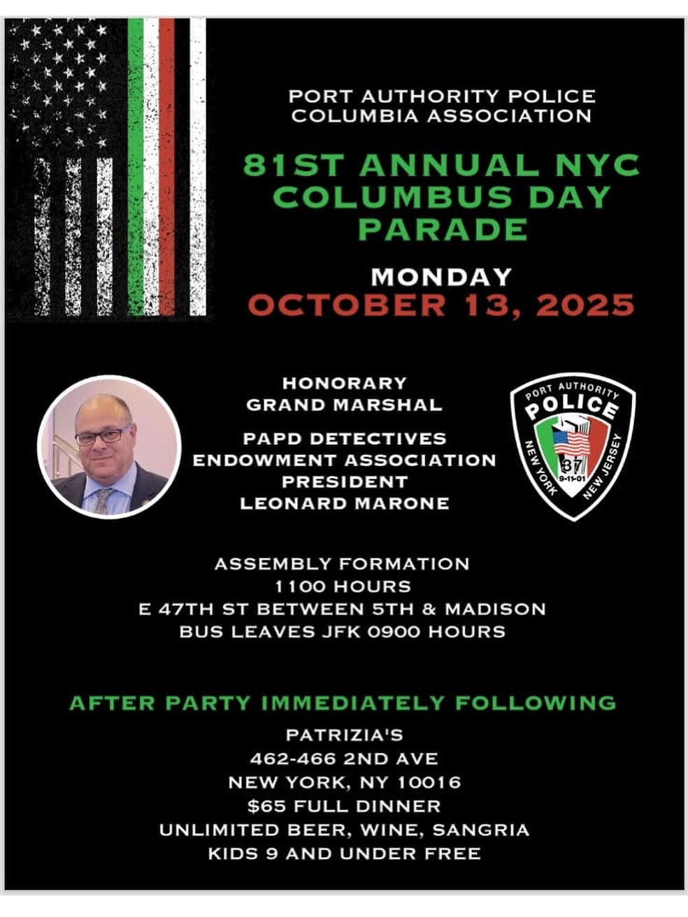 The PAPD DEA is proud to share that our President, Leonard Marone, has been selected by the Port Authority Police Department Columbia Association to serve as the Honorary Grand Marshal of the 2025 Columbus Day Parade.
