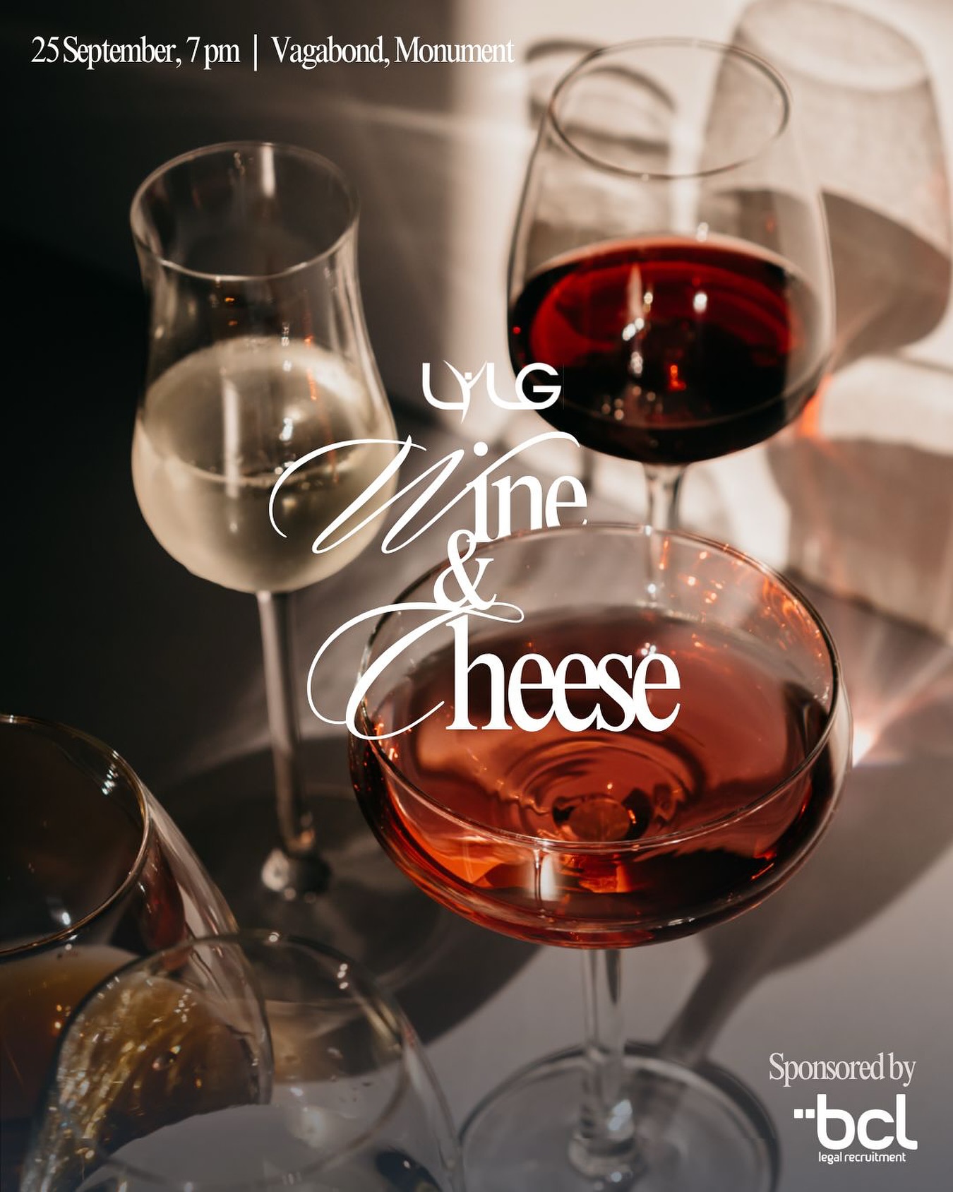 Join us on Thursday 25 September at Vagabond for an evening of fine wines, artisan cheeses, and great company.
What to expect:
- 8 different wines to explore – from crisp fizz to bold reds
- Beautiful cheese boards to pair with your drinks
- A relaxed opportunity to network with fellow junior legal professionals
Venue: Vagabond, Monument
Time: 7pm start
Tickets: £15 members | £25 non-members
This event is kindly sponsored by @bcllegallife. With over 21 years of experience, BCL Legal stands as the UK’s most established and trusted legal recruiter, offering unparalleled expertise across London and regional markets.
Spaces are limited, so don’t miss out!