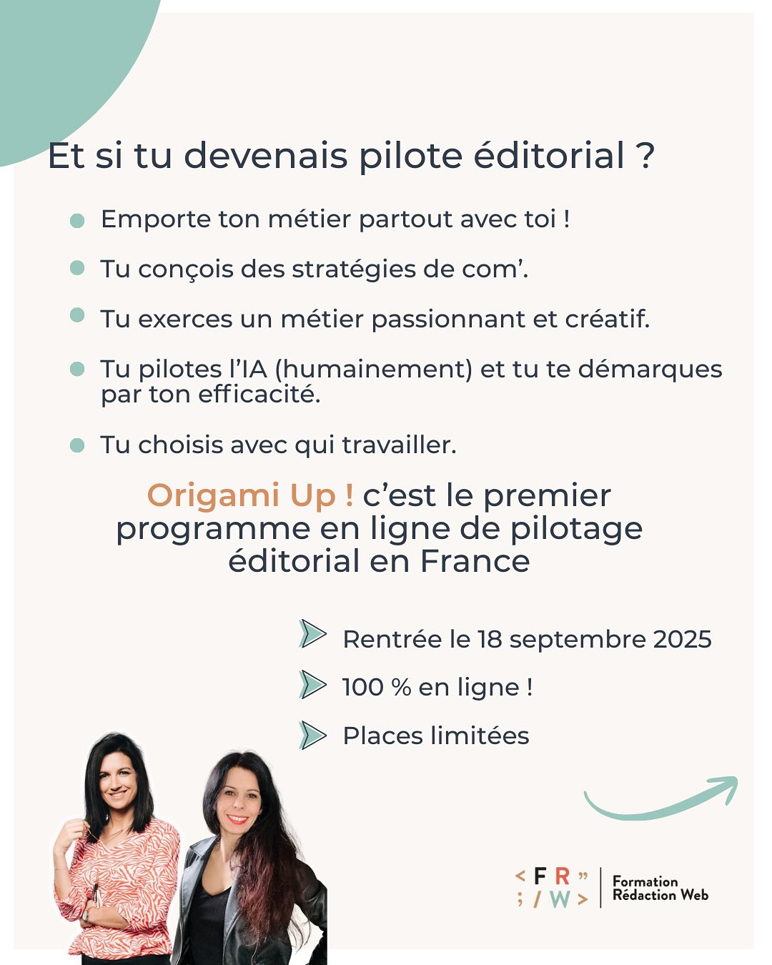 Et si tu devenais pilote éditorial ?
Avec Origami Up ! tu apprends à :
- concevoir des stratégies éditoriales
- maîtriser la rédaction web, le SEO, le copywriting et le storytelling
- piloter des projets éditoriaux avec efficacité
- utiliser l’IA tout en gardant ta touche humaine.
La rentrée, c’est le 18 septembre 2025 !
Les préinscriptions sont déjà ouvertes et le nombre de places est limité.
Un grand merci à toutes celles et ceux qui nous font déjà confiance et qui se sont inscrits 💌 Avec @luciefrw on a hâte de démarrer cette aventure à vos côtés.
👉 Toi aussi, réserve ta place dès maintenant (lien en bio).