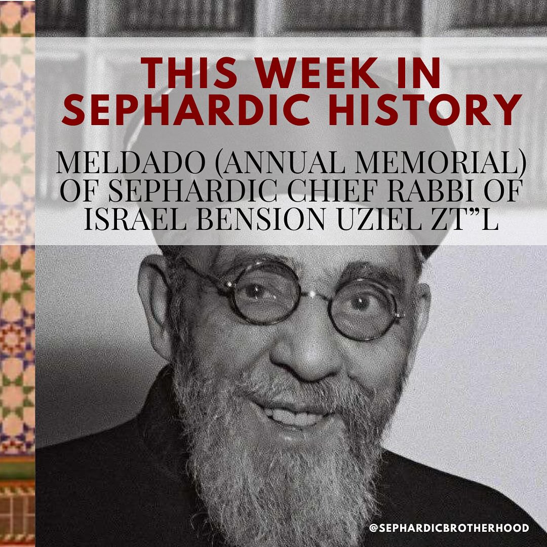 #ThisWeekinSephardicHistory: This past week marked the Meldado of Rabbi Bension Meir Hai Uziel, the first Sephardic Chief Rabbi of the State of Israel. Rabbi Bension Mair Hai Uziel was born in Jerusalem to a storied long line of Sephardic Hahamim dating back centuries. An extraordinary Torah scholar and native #Ladino speaker, Rabbi Uziel embodies everything that we as Sepharadim should aspire to be. Swipe now to learn more about the life and legacy of this extraordinary man!
.
.
.
.
.
#Sephardic #Sephardi #Sephardim #Sepharadim #Sfardic #Sfardi #Sefardi #Sepharadi #Ladino #JudeoSpanish #BensionUziel #RabbiUziel #RabbiOuziel