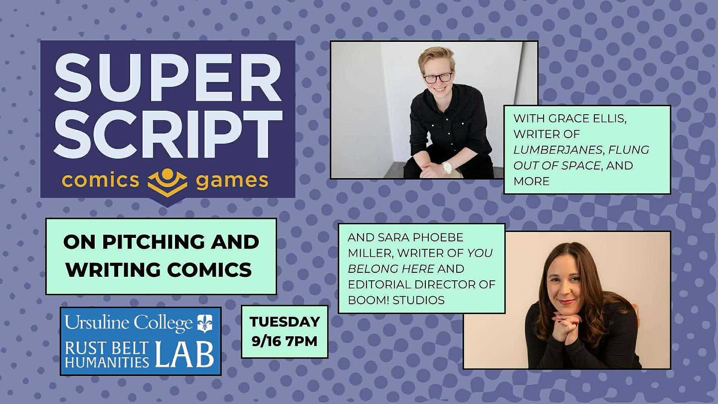 We’re partnering on a fun program coming up later this month at @superscriptohio on September 16th at 7pm! @gracecellis and @saraphoebee will be in town to talk pitching and writing comics! See you there! @boom_studios