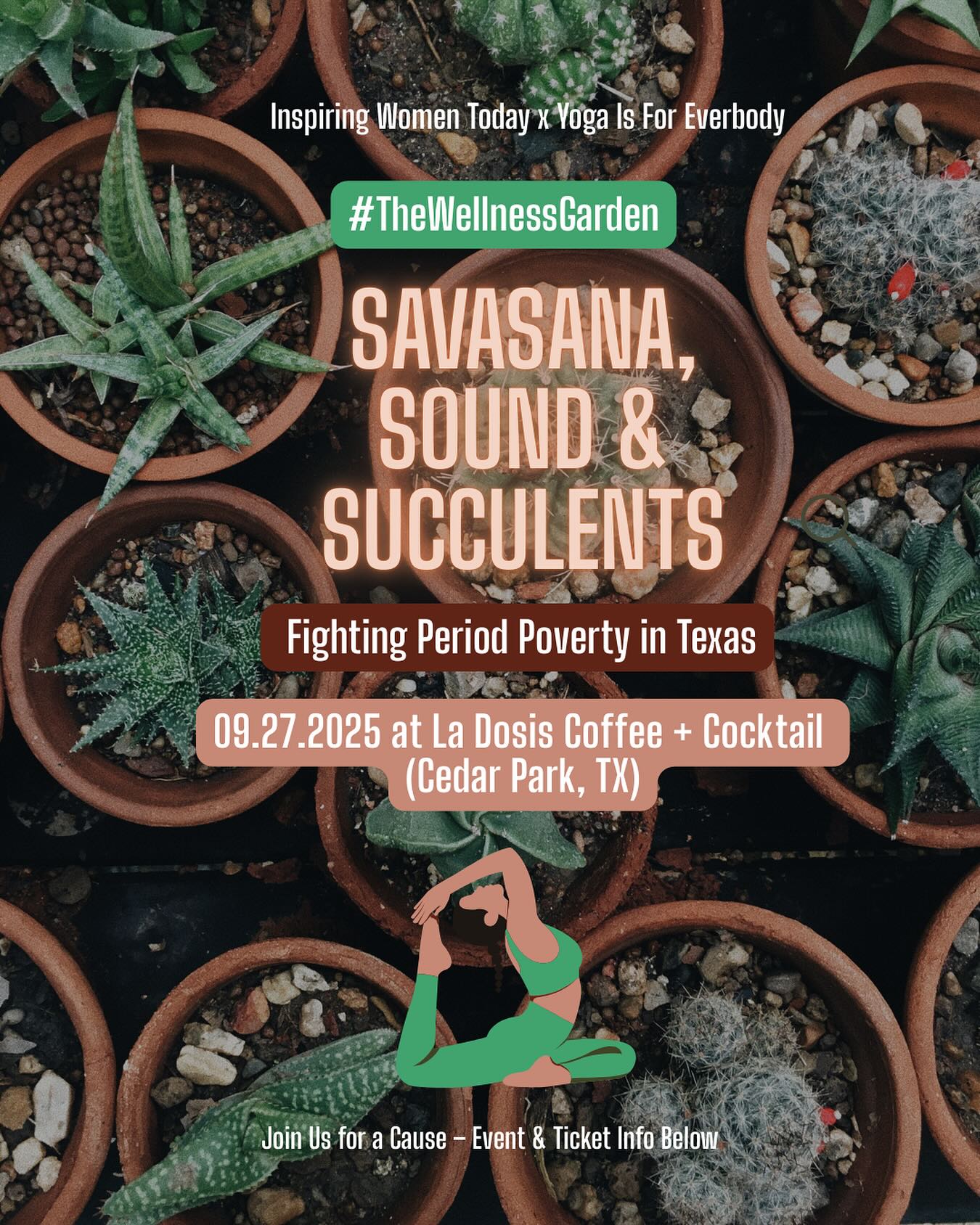 Yoga + Sound + Succulents for a good cause? Yes please!
Join @inspiringwomen.today and @yogaisforevery.body, for a special event “The Wellness Garden: Yoga, Sound & Succulents for a Cause” on Saturday, Sept. 27th.
We’re coming together at the vibrant @ladosiscoffee for a morning of movement, mindfulness & community in support of fighting period poverty in Texas.
⏰ 9:40 AM - 12:00 PM
📍 @ladosiscoffee | Cedar Park, TX
🎟️ Limited space - grab your spot now via 🔗 in bio OR at yogaandsucculents.eventbrite.com
Ticket proceeds support period poverty relief in Central Texas through Inspiring Women Today’s Hygiene Haven lockers! Bonus - bring a hygiene item to donate.
🪴🧘🏽♀️ See you on the mat!
#inspiringwomentoday #giveback #periodpovertyawareness #plantsofinstagram #yogaandplants #cedarparkevents #austintexas #plantlover #texasnonprofit #giveback #thingstodoincedarpark #visitcedarpark #thingstodoinAustin #yogaatx
#yogacommunity #supportlocaltx #endperiodpoverty