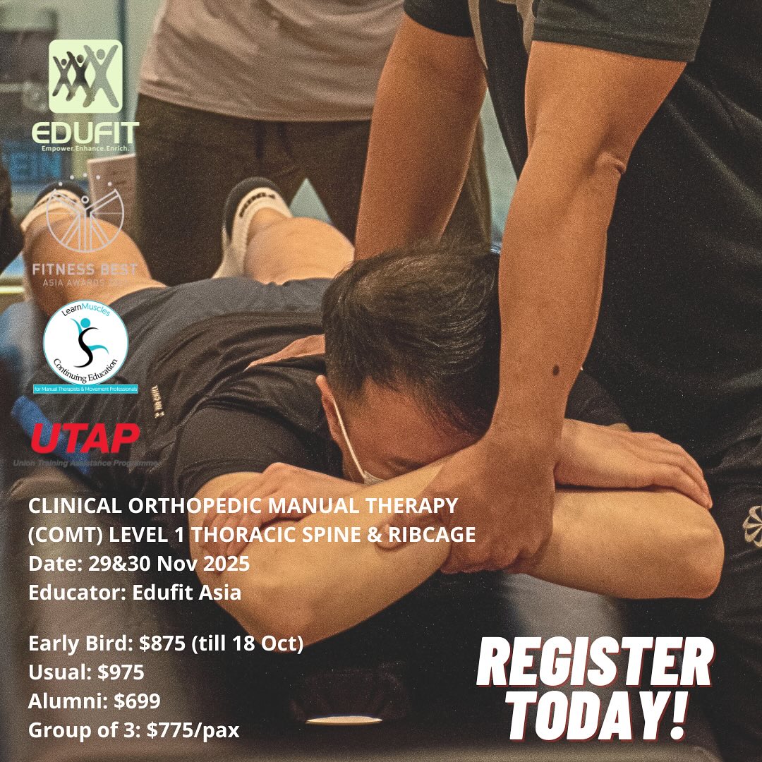 Clinical Orthopedic Manual Therapy (COMT) is not a new technique that offers cookbook solutions.
The goal of COMT Certification is to empower the therapist/trainer/instructor to think critically and then creatively apply their assessment and treatment techniques.
Dr. Joe Muscolino @drjoemuscolino does this by marrying together the fundamental techniques that underlie manual and movement therapies, with the known principles of kinesiology, in other words, neuro-myo-fascio-skeletal anatomy and physiology.
• Palpation and orthopedic assessment,
• body mechanics,
• soft tissue manipulation (massage),
• myofascial stretching (basic and advanced techniques),
• arthrofascial stretching (AFS: Grade IV joint mobilization for manual therapists),
• hydrotherapy,
• treatment strategy
…are all woven into each of the five hands-on workshops.
Completion of any and all of the five hands-on workshops as part of the full COMT Certification will refine how you apply your techniques in clinical orthopedic manual and movement rehabilitative care, thus distinguishing you in your practice!
29&30 Nov 2025 - Thoracic Spine and Ribcage (Educator: Edufit Asia)
EARLY BIRD PROMO ends on 18 Oct 2025! Hurry and book your slot! Click on link in bio to book today! #learnmuscles #fitsg #FitnessSG #singapore #sgfitness #sportsphysiotherapy #sportsg #singaporesportshub #sgchiropractor #sgphysio #physiotherapy #singaporedoctors #sportsg #sportsmassagetherapy #sgsportsmedicine #sportsmedicine #singhealth #muscles #myofascial #softtissuetherapy #jointmobility #sportsmassagetherapist