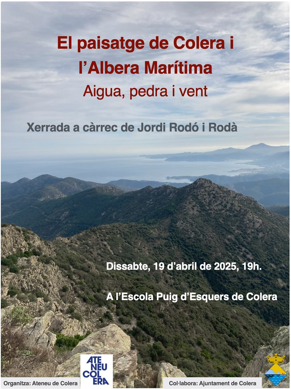 Conferència sobre el paisatge de l’Albera marítima organitzada per l’Ateneu de Colera, 10 d’abril de 2025