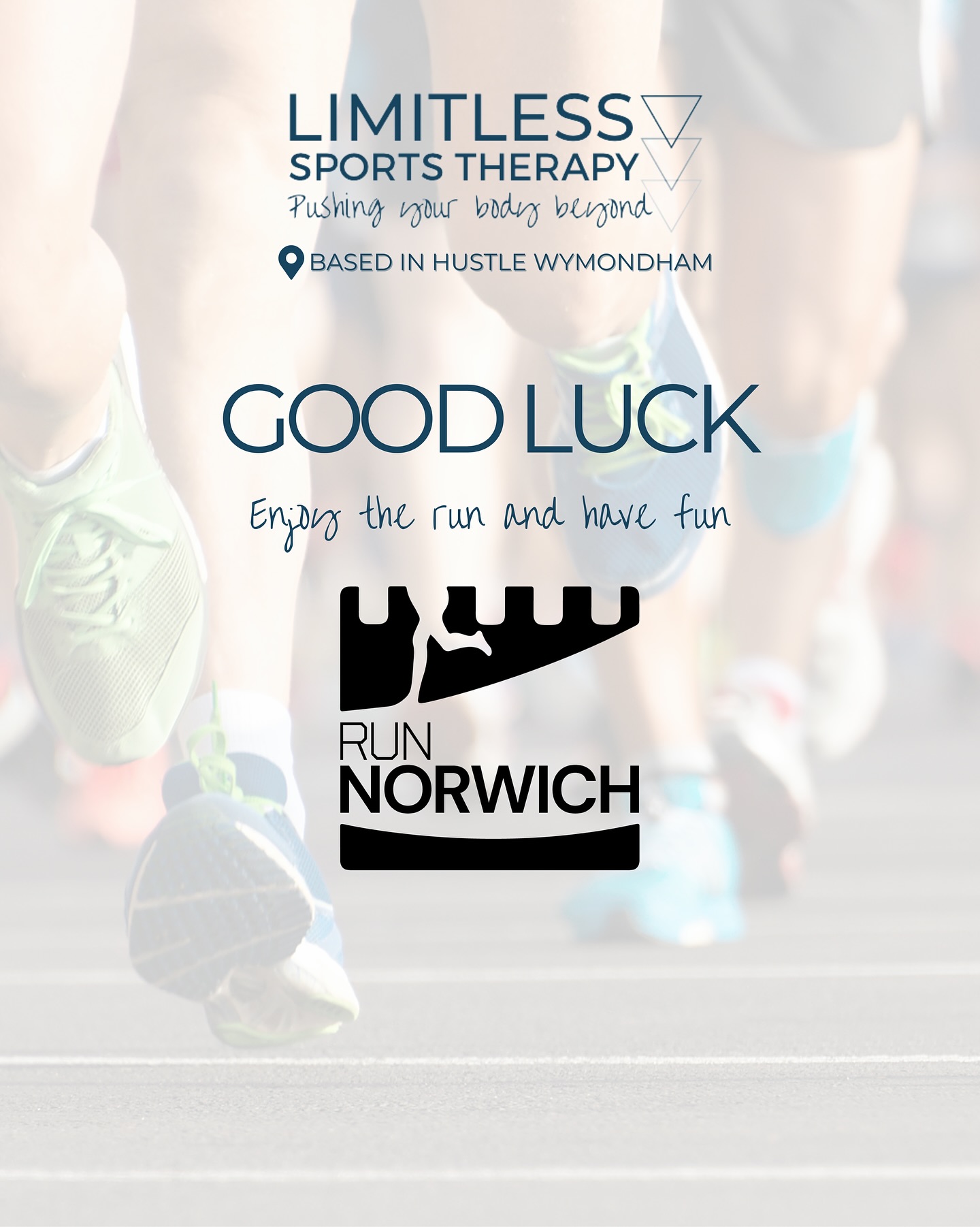 GOOD LUCK
🔹
Good luck to everyone taking on Run Norwich today!
🔹
Whether you are chasing a PB, running for fun, or supporting a great cause – remember to enjoy every step 👣
🔹
From us all at Limitless Sports Therapy we are cheering you all on🏅
🔹
You have put the training in – now it’s time to shine🌟
🔹
#RunNorwich #GoodLuckRunners #Limitless #SportsTherapy #InjuryClinic #NorwichRunners