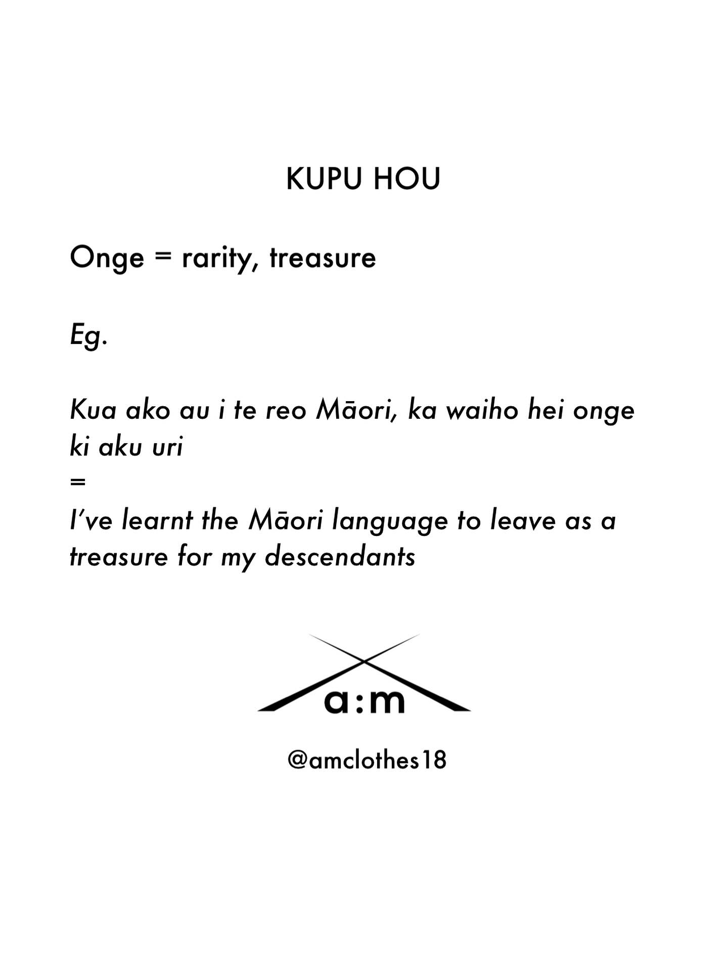 Love the sound of this kupu! And the meaning is beautiful too 😍
#amclothes #tereomāori #māori #onge #treasure