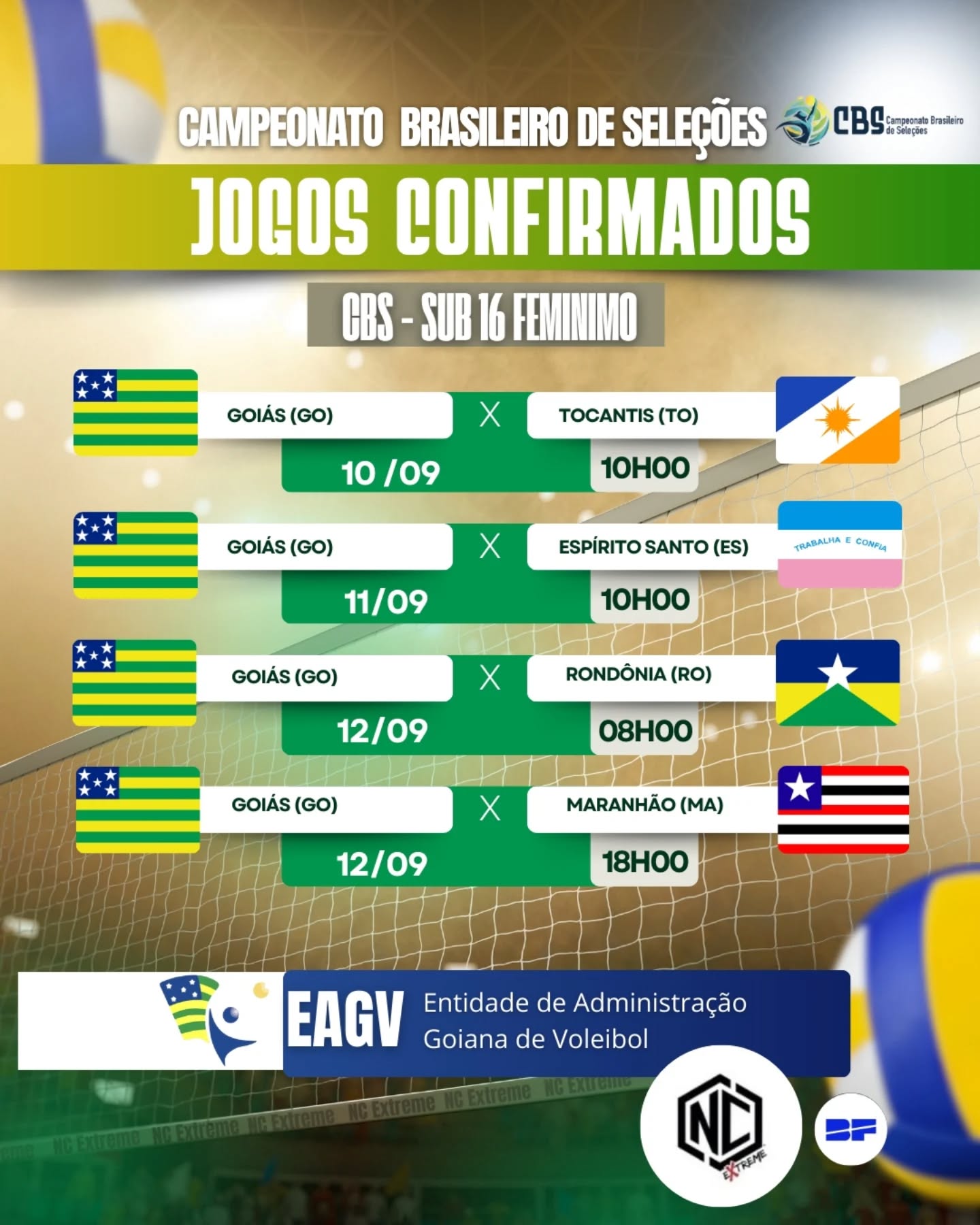 Jogos confirmados!
A Seleção Goiana Sub-16 Feminina já tem sua agenda definida no Campeonato Brasileiro de Seleções – CBS 2025!
📅 Confira as partidas:
🔹 10/09 – Goiás 🆚 Tocantins
🔹 11/09 – Goiás 🆚 Espírito Santo
🔹 12/09 – Goiás 🆚 Rondônia
🔹 12/09 – Goiás 🆚 Maranhão
A EAGV – Entidade de Administração Goiânia de Voleibol, com apoio da NC Extreme, acredita no talento e na força das nossas atletas que vão lutar ponto a ponto em quadra.
Marque na agenda e venha torcer com a gente!
#CBS2025 #SeleçãoGoiana #Sub16Feminino #EAGV #NCExtreme