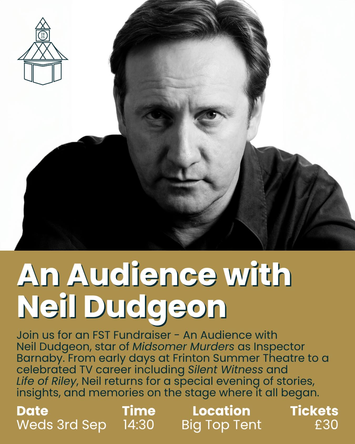 🎭 Tomorrow 2:30pm: Neil’s Back at Frinton!
We’re thrilled to welcome Neil Dudgeon back to where it all began for a Frinton Summer Theatre Fundraiser!
Before becoming the star of Midsomer Murders, Silent Witness and Life of Riley, Neil first trod the boards right here at Frinton Summer Theatre. And we’re delighted to have him back! 🌟
Join us for a special afternoon of conversation and behind-the-scenes stories as Neil shares insights and anecdotes from his incredible career.
📅 2.30pm Wednesday 3rd September
📍 Greensward Tent Frinton
🎟️ link in bio
✨ Don’t miss this homecoming event!
#neildudgeon #frintonsummertheatre #midsommermurders #theatrelovers #uktheatre #actorslife