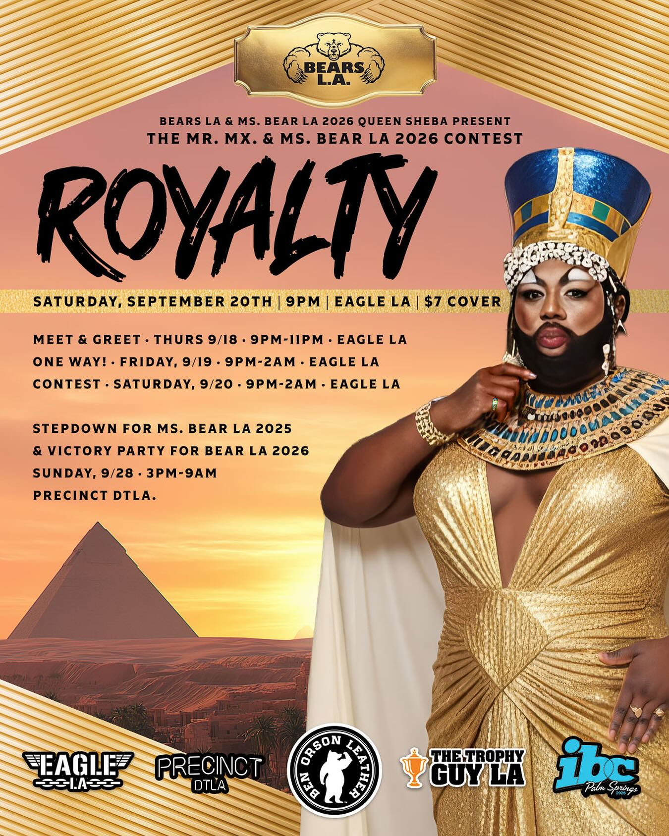 Here for the crown and the chaos? 👑🐻
Bears L.A. is looking for a brand new Mr. / Mx. / Ms. Bear LA 2026 (aka the monarch of chest hair, sweat, and questionable life choices that somehow look amazing in leather, fur, and nothing at all) If you can werk a stage, swallow a mic, and make the room howl louder than your ex at 2am, we want YOU.
Think talent, charisma, community, and the kind of sparkle that gets vacuumed out of carpets until 2029. Come be our next monarch of mayhem.
How to throw your hat (or harness) in the ring:
Applications are live at bearsla.org
Email your completed app to gabrielvgreen@gmail.com
Tell your friends. Tell your enemies. Tell your barber. Let’s make history… and then make it louder.
If this is you, download the application from the bearsla.org website!
Meet and Greet:
When: Thursday, September 18th
Time: 9:00pm - 11:00pm
Where: Eagle LA (4219 Santa Monica Blvd.)
ONE-WAY (optional)
When: Friday, September 19th
Time: 9:00pm - 2:00am
Where: Eagle LA (4219 Santa Monica Blvd.)
Interview:
When: Saturday, September 20th
Time: 12:00pm - 2:00pm
Where: Where: Eagle LA (4219 Santa Monica Blvd.)
Bear LA 2026 Contest
When: Saturday, September 20th
Time: 9:00pm - 2:00am
Where: Eagle LA (4219 Santa Monica Blvd.)
Stepdown for Ms. Bear LA 2025 & Victory Party for Bear
LA 2026
When: Sunday, September 28th
Time: 3:00pm - 9:00pm
Where: Precinct (357 S Broadway, Los Angeles, CA
90013)
_____________________________________
If your interested in receiving an application, please download it here from the BearsLA website
https://www.bearsla.org/contests
We must receive your completed application NO LATER than September 16th, 2025.
For inquiries about the contest and to return the application, please reach out to:
Gabriel Green:
IG: instagabe77
email: gabrielvgreen@gmail.com
or
Queen Sheba:
IG: thatqueensheba
email: felder1127@gmail.com
Special shout out to @midasheart for @fingerprint.creative for the graphic design!