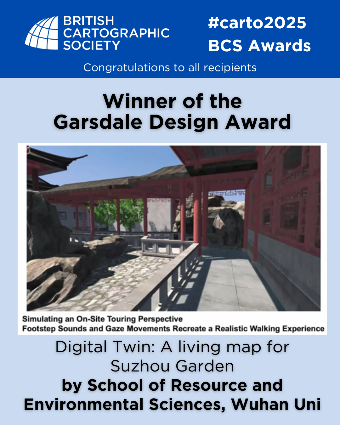 Thank you to Garsdale Design for their support in sponsoring and judging the best 3D visualisation award 2025.
Congratulations to our winner for 2025 - School of resource and environmental sciences, Wuhan University, for their entry “Digital Twin - A living map of Suzhou Garden”
