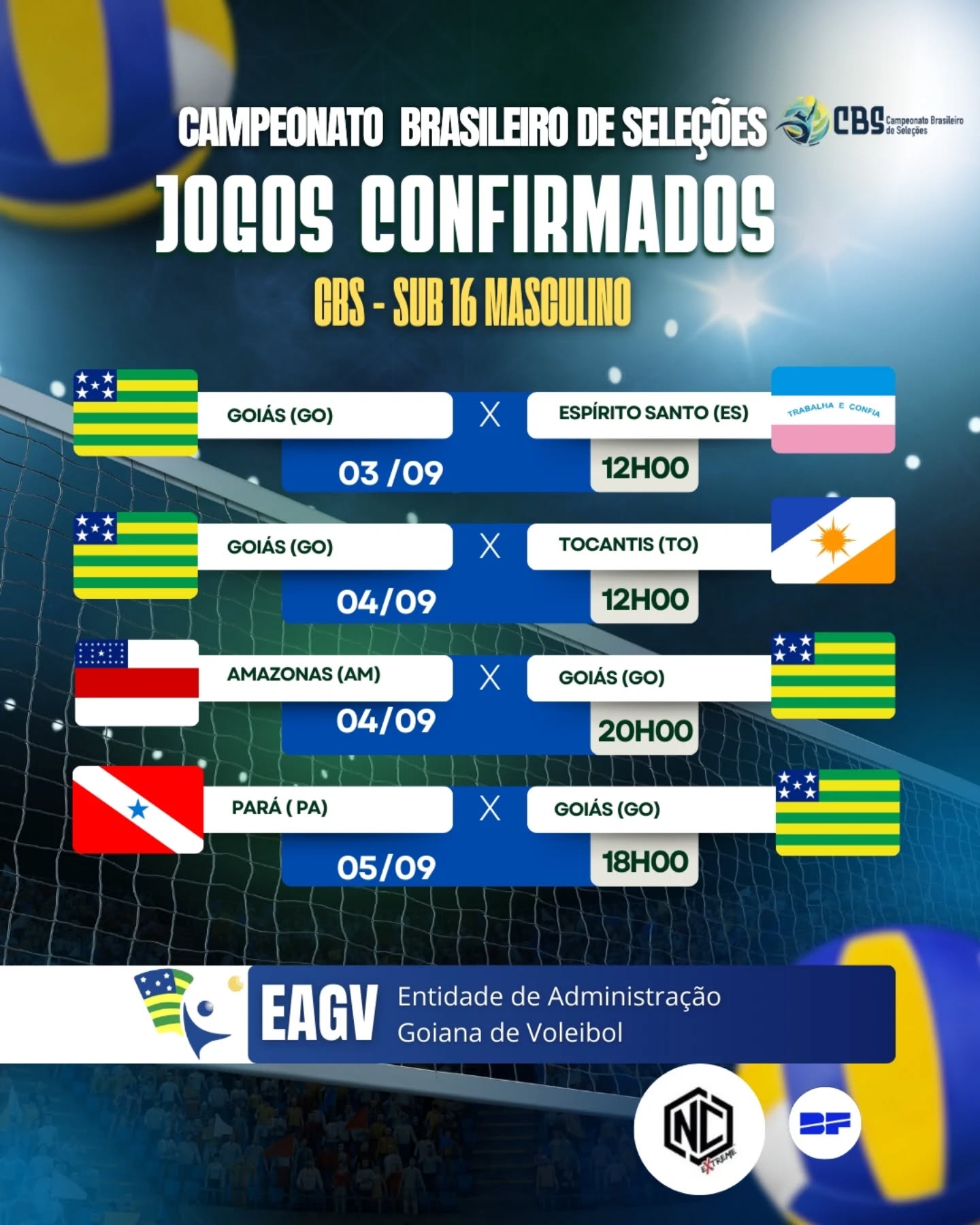 🏐🔥 Fiquem de olho!
A Seleção Goiana já tem seus confrontos definidos e contamos com a sua torcida! 💚💪
📅 Hoje – 12H00
📅 04/09 – 12h00
📅 04/09 – 20h00
📅 05/09 – 18h00
A EAGV – Entidade de Administração Goiânia de Voleibol, com apoio da NC Extreme, segue firme ao lado dos nossos atletas nessa grande competição nacional. 🚀🇧🇷