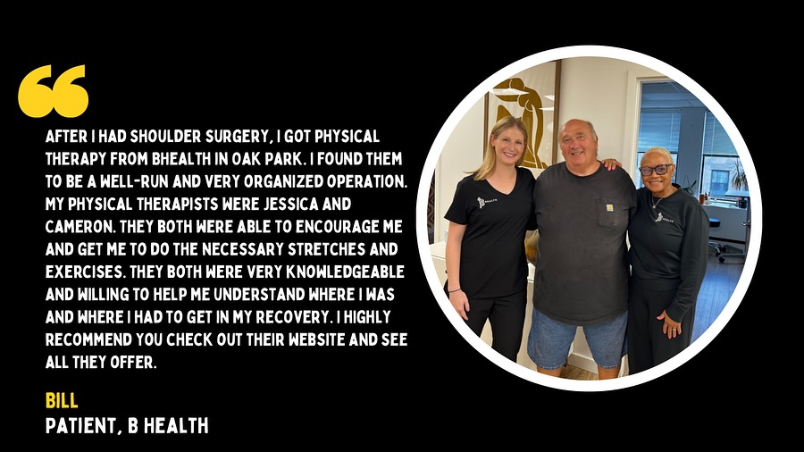 We love hearing from our patients! 💛 Their stories remind us why we do what we do every day. #realpatientsrealresults 💪
Schedule your consultation with us today!
📍 B-Health | 1010 Lake Street, Suite 400, Oak Park, IL 60301
📧 info@bhealthcares.com
📞 312-801-0318
🌐 bhealthcares.com
#PatientStories #BHealthPT #yourhealthourpriority