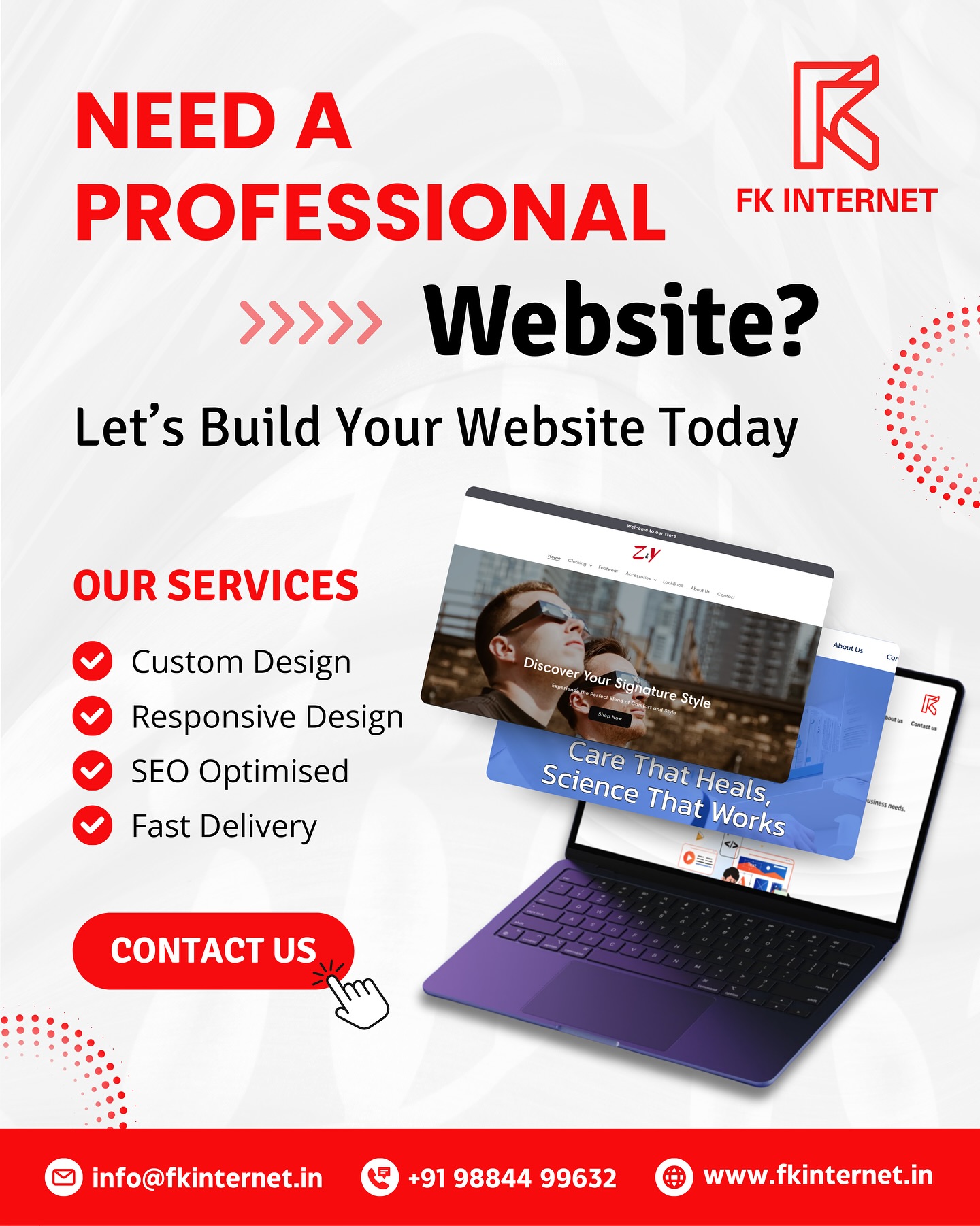 🚀Need a Website That Works for your business?
Get your professional website built by FK INTERNET.
✨ We create websites that are:
✅ Fast & Responsive
✅ SEO-Friendly
✅ Professional & Modern
✅ Tailored for Your Business
Whether you need:
🔹 E-commerce Store
🔹 Business or Portfolio Website
🔹 Booking & Appointment Site
🔹 Landing Page — we’ve got you covered!
🚀 Let’s bring your business online and help you grow.
📲 DM us or WhatsApp 98844 99632 to get started today!
website design | ecommerce website | portfolio website | booking website | landing page design | fast website delivery | professional web design India | FK Internet
#WebsiteDesign #EcommerceWebsite #PortfolioWebsite #BookingWebsite #LandingPage #FKInternet #WebDesignIndia #BusinessWebsite
