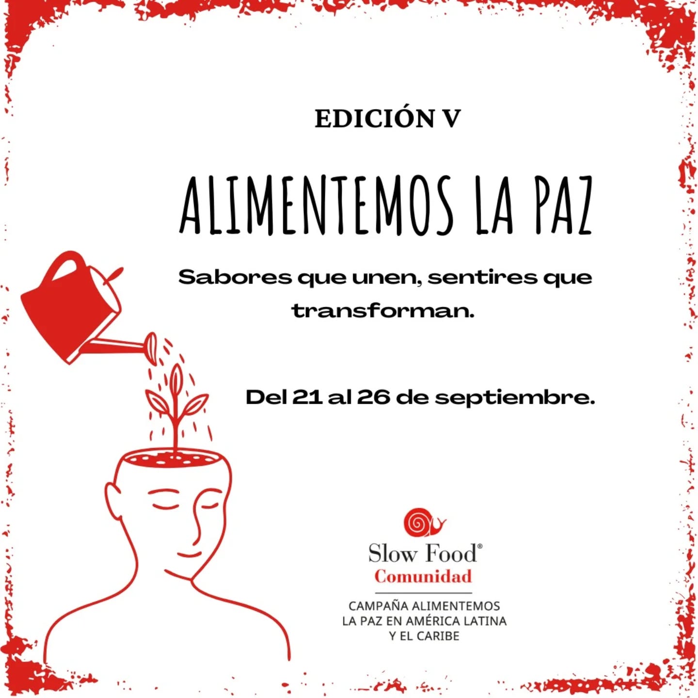 ¡Ya estamos en nuestro mes! En el mes de la paz y nos da una enorme felicidad poder compartirles a ustedes la información de la campaña para este 2025.
Con el lema 𝙎𝙖𝙗𝙤𝙧𝙚𝙨 𝙦𝙪𝙚 𝙪𝙣𝙚𝙣, 𝙨𝙚𝙣𝙩𝙞𝙧𝙚𝙨 𝙦𝙪𝙚 𝙩𝙧𝙖𝙣𝙨𝙛𝙤𝙧𝙢𝙖𝙣 hemos diseñado una serie de propuestas replicables muy sencillas que ustedes pueden hacer desde cualquier lugar.
Están cordialmente invitados:
* Comunidades de Slow Food
* Alianza de cocineros
* Restaurantes
* Sector público
* Sector privado
* Academia
* Lideres comunitarios
* Organizaciones de base comunitaria
* Artistas
* Y toda persona que quiera hacer su aporte a la paz.
¡Vamos a movernos todos por la paz de los sistemas alimentarios!
Los interesados pueden escribir ALP en los comentarios y con gusto les enviamos toda la información.
#slowfoodpaz #alimentemoslapaz #pazenmovimiento2025
https://www.instagram.com/share/p/BALLm_Shf5
