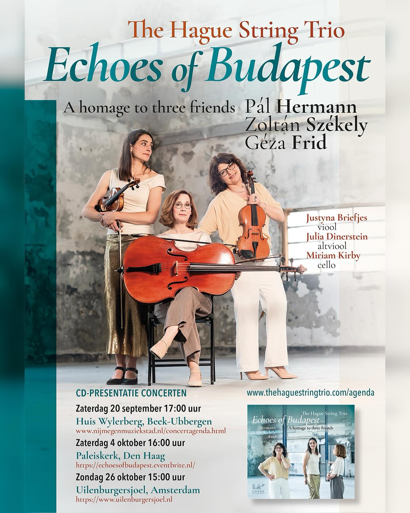 đ»âš Echoes of Budapest â de cd-release komt eraan! âšđ»
Nog 14 dagen tot onze cd-release, de presentatieconcerten én het einde van onze crowdfunding op @voordekunst !
Muziek van drie Hongaarse componisten, vrienden & studenten van KodĂĄly en BartĂłk, geschreven tussen 1918-1926 đ¶
đż Bekijk de flyer voor concertdata
đ Steun ons via de link in bio!
@cobrarecords_official
#EchoesOfBudapest #TheHagueStringTrio #kamermuziek #cdrelease #klassiekemuziek #Voordekunst #bartok #kodaly #zoltånszékely #gézafrid #pålhermann #stringtrio #stringduo