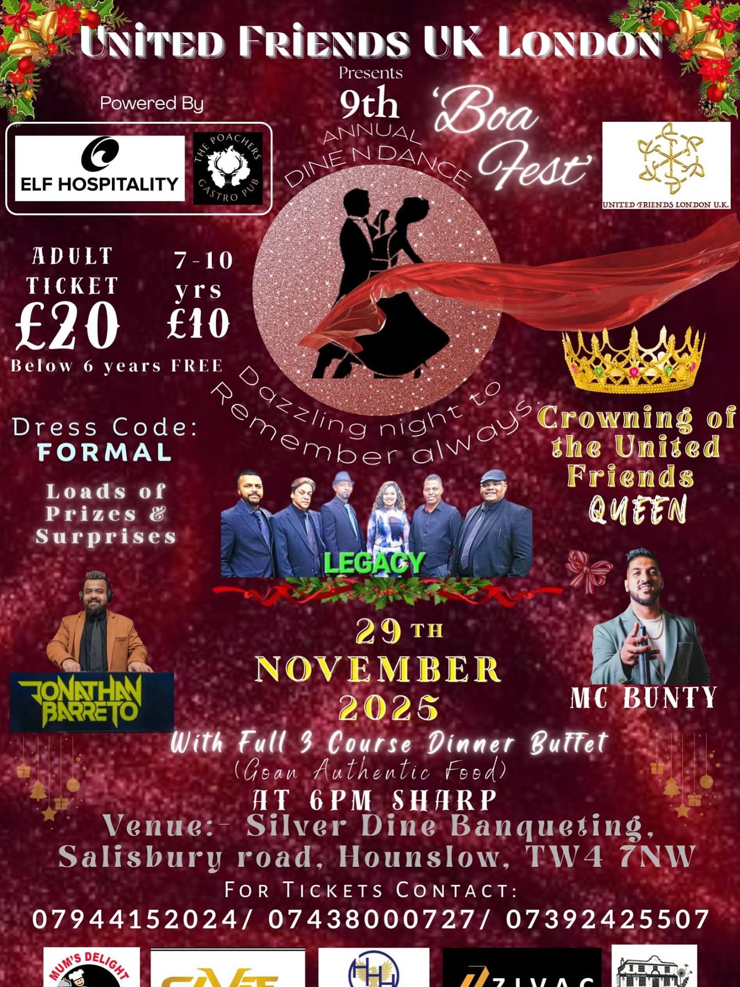 ⨠Get ready for a DAZZLING night to remember! āØ
š United Friends UK London presents the 9th Annual Boa Fest - Dine N Dance ššŗ
š
29th November 2025
š 6 PM sharp
š Silver Dine Banqueting, Hounslow, TW4 7NW
šļø Tickets:
Adult - £20 | Kids (7-10 yrs) - £10 | Under 6 - FREE
š Contact for tickets:
07944152024 | 07438000727 | 07392425507
š½ļø Full 3-Course Goan Dinner Buffet
š Dress Code: Formal
š Loads of prizes & surprises
š Crowning of the United Friends Queen
š¤ Hosted by: @energetichostbuntyvas
š¶ Live music by: LEGACY
š§ DJ: @djjonathanbarreto
š Come celebrate the magic of togetherness this festive season!