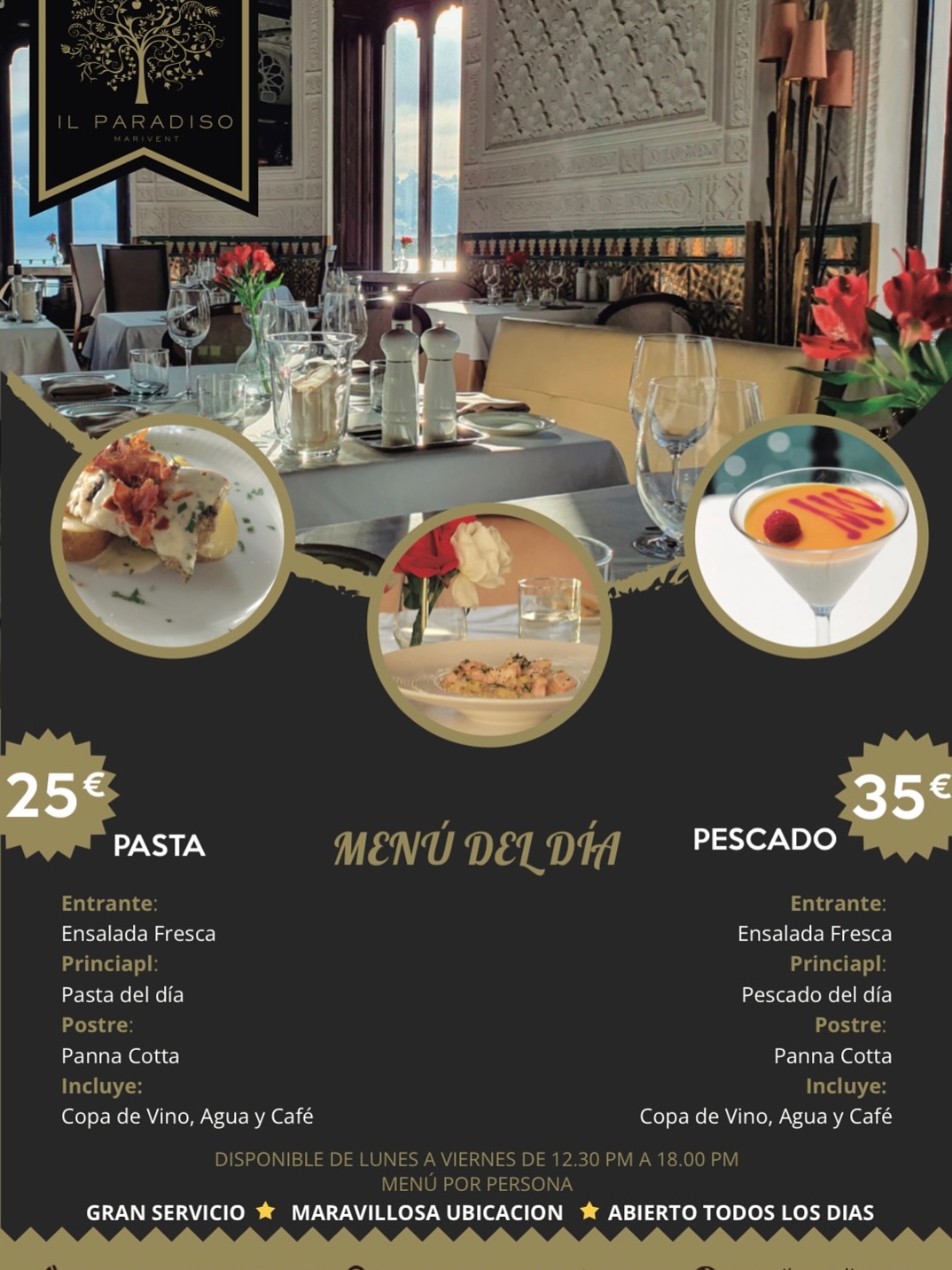 MENU DEL DIA 🍽️ LUNCH MENU
All inclusive: 25€ Pasta Menu / 35€ Fish Menu
Wenn: Monday-Friday 12:30-17:30h
Where: Il Paradiso Restaurant
You are welcome for our weekly special created Lunch Menu included 3x Special dishes (Starter/Main Course/Dessert) with Glas of Vine + Water + Coffee ☕️
Enjoy our daily cuisine experience in Mallorca’s hot spot restaurant Il Paradiso with the best sea view 🍽️
#menudeldía #restaurantmallorca #mediterraneanfood #tablewithaview