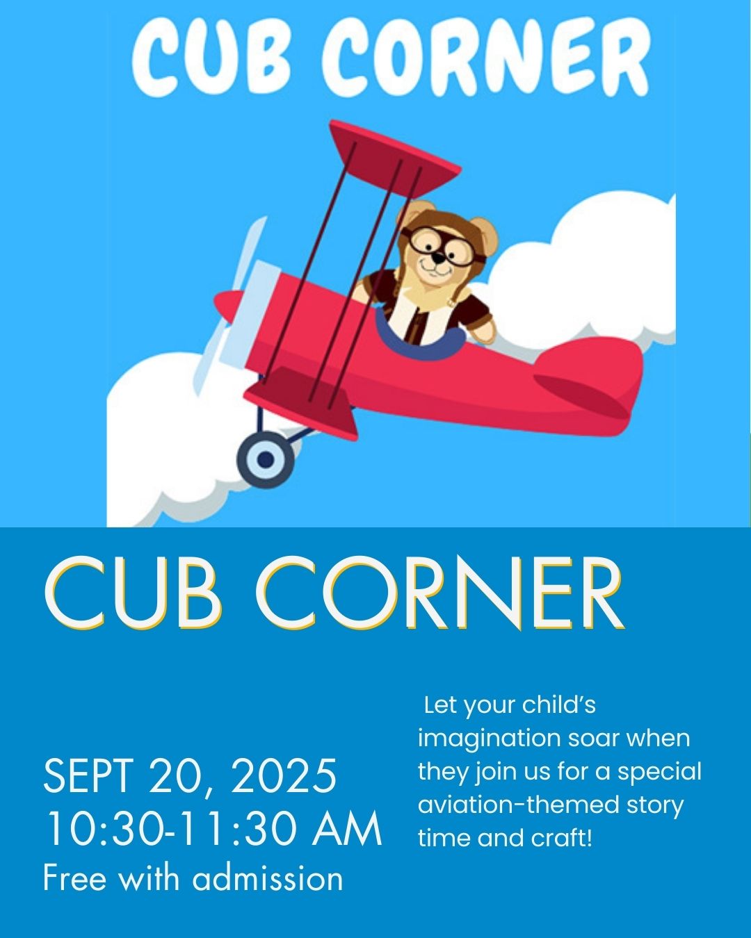 Come fly away with us!
Let your child’s imagination soar when they join us for a special aviation-themed story time and craft.
Discover the story of Goodnight Captain Mama, by Graciela Tiscareño-Sato and Illustrated by Linda Len, during a special bilingual reading in English and Spanish.
After the reading, kids can color and decorate their own pilot wing pins to take home!
Recommended for ages 3-6 years old
Sept 20, 2025
10:30-11:30 am, free with admission
Visit pgparksdirect.com and register for Activity Code: 20658-515G
