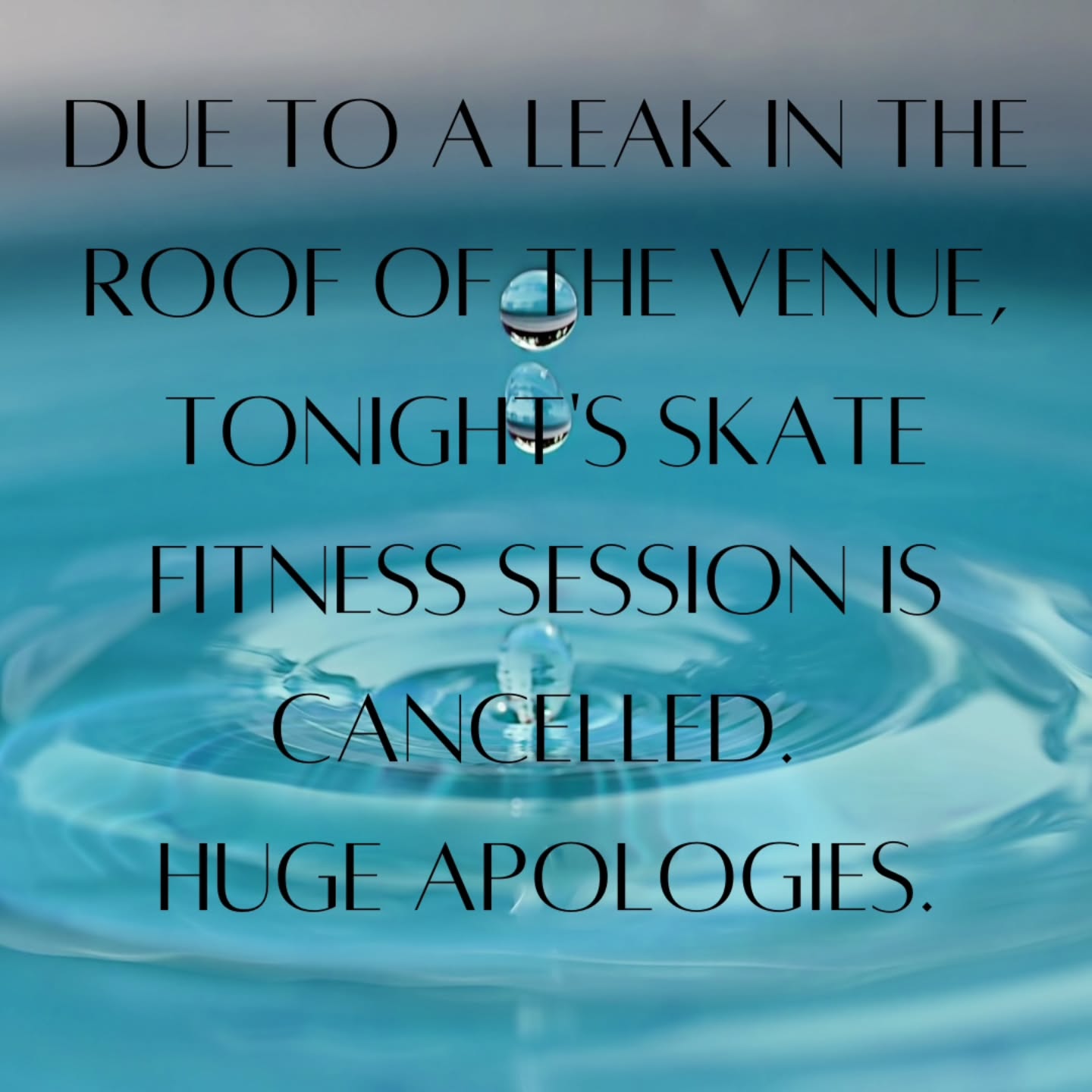 I'm so sorry folks - the session has been cancelled. The floor is wet which makes for unsafe skating.
Safety first, always.
If you've booked, I'll move your session to next week.