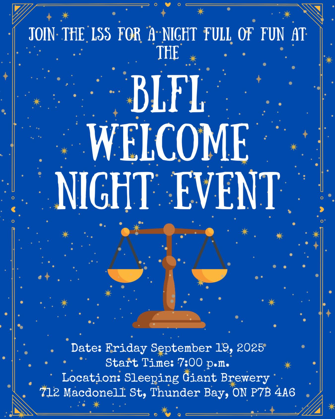 The LSS is excited to announce our back to school event, welcome to all years! This will be a great chance for everyone to catch up and meet the 1L students!
It will be held at The Sleeping Giant Brewery (712 Macdonell St, Thunder Bay, ON P7B 4A6), on Friday the 19th starting at 7:00 p.m. Food will be provided by the LSS for law students!
Hope to see you all there! If you have any questions or concerns, please email vpoperations.lss@lakeheadu.ca.
Reminder that Student Code of Conduct policies still apply during the event.