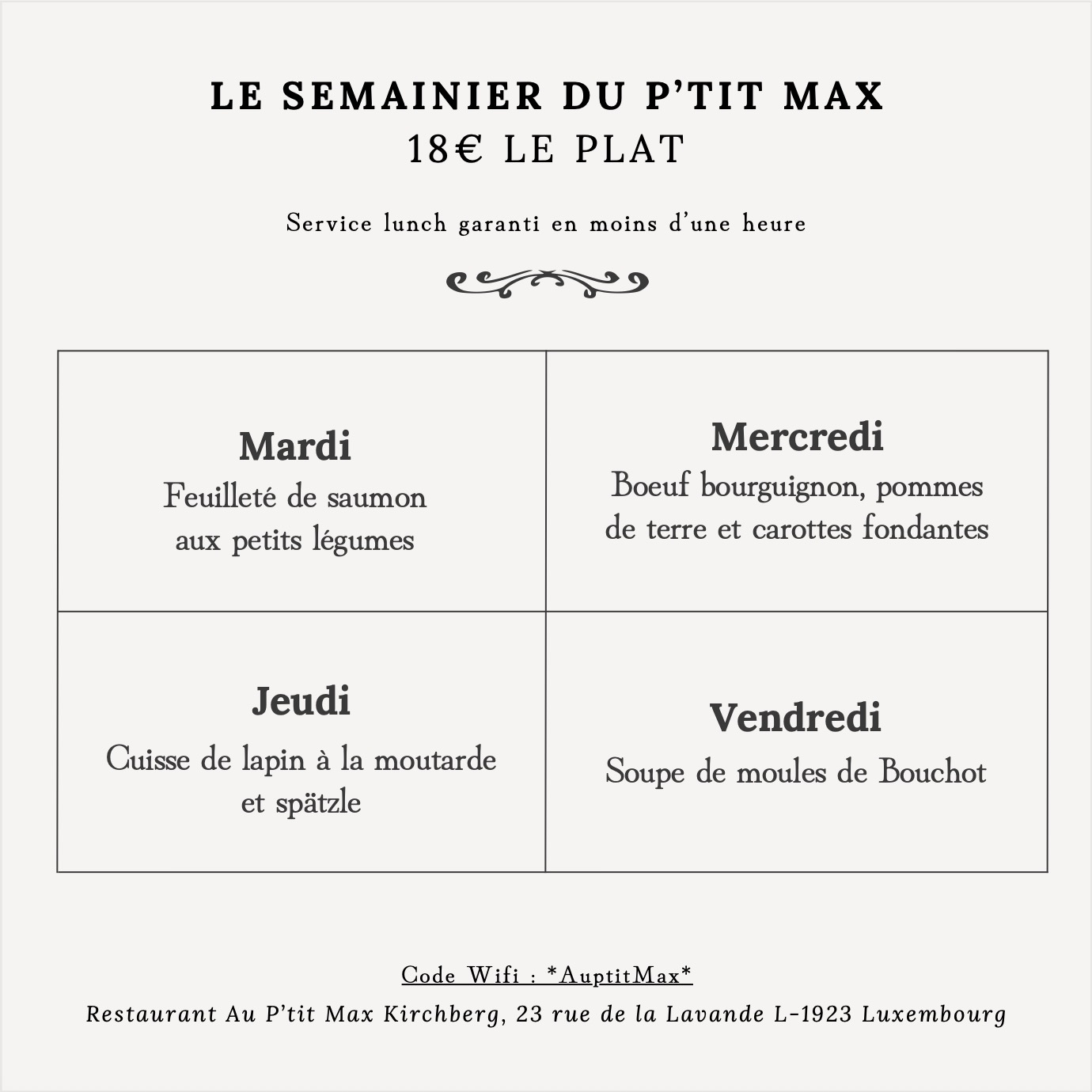 ✨🥂 Nouveauté au P’tit Max Kirchberg !
Nous sommes heureux de vous présenter Le Semainier du P’tit Max :
👉 des plats du jour variés, proposés chaque semaine du mardi au vendredi.
Une nouvelle façon de vous régaler au quotidien, avec des recettes gourmandes et préparées maison par notre équipe 👨🍳
📍 Disponible dès la semaine prochaine au P’tit Max – Kirchberg !
Contact & Réservations :
🖥️ www.auptitmax.lu
Kirchberg
📩 23, Rue de la Lavande L-1923 Luxembourg Kirchberg
☎️ +352 43 95 19
#bistronomie #baravins #menudelasemaine #restaurantluxembourg #kirchberg #luxembourgville