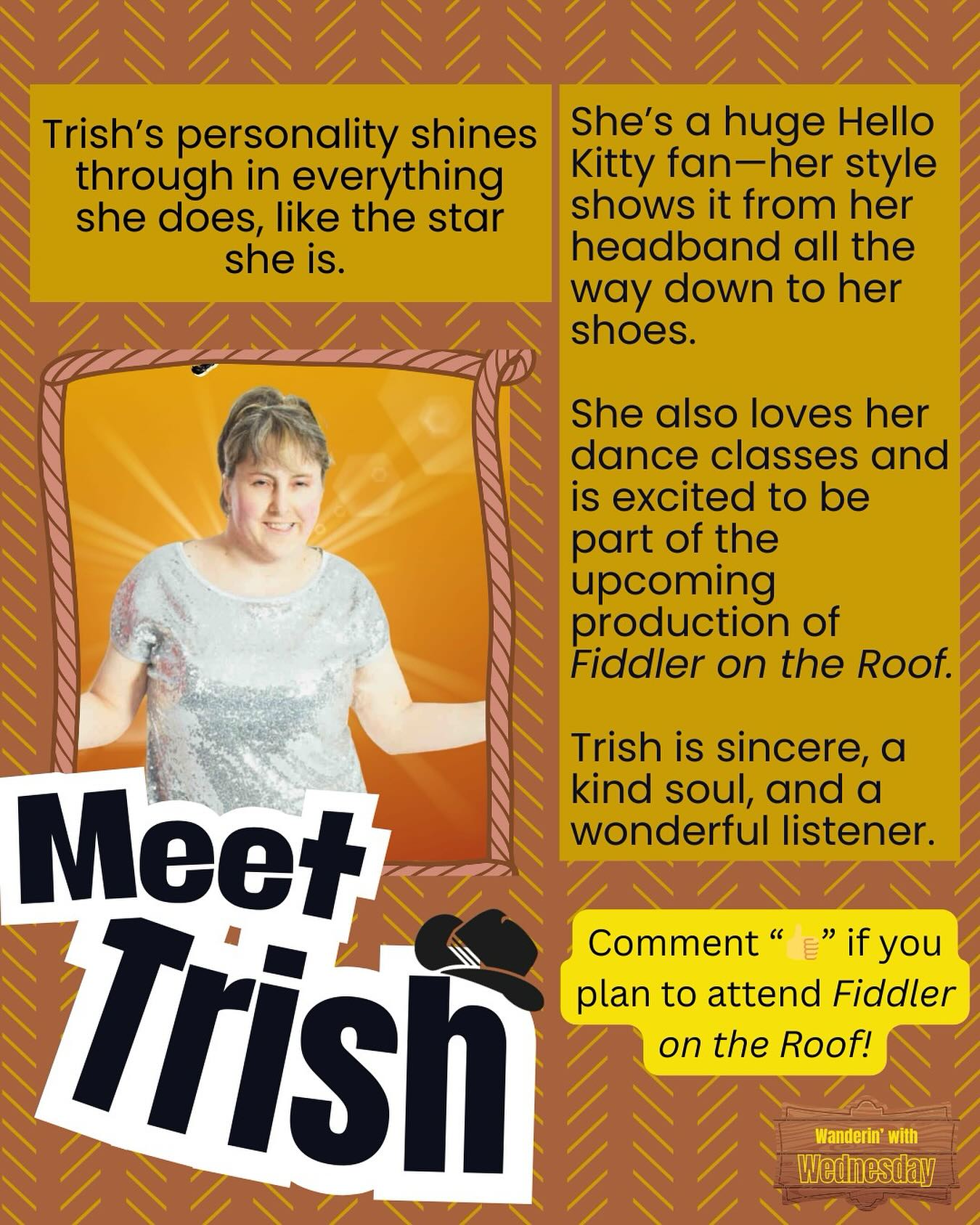 Spotlight on Trish—Hello Kitty fan, dancer, and soon to shine in Fiddler on the Roof!