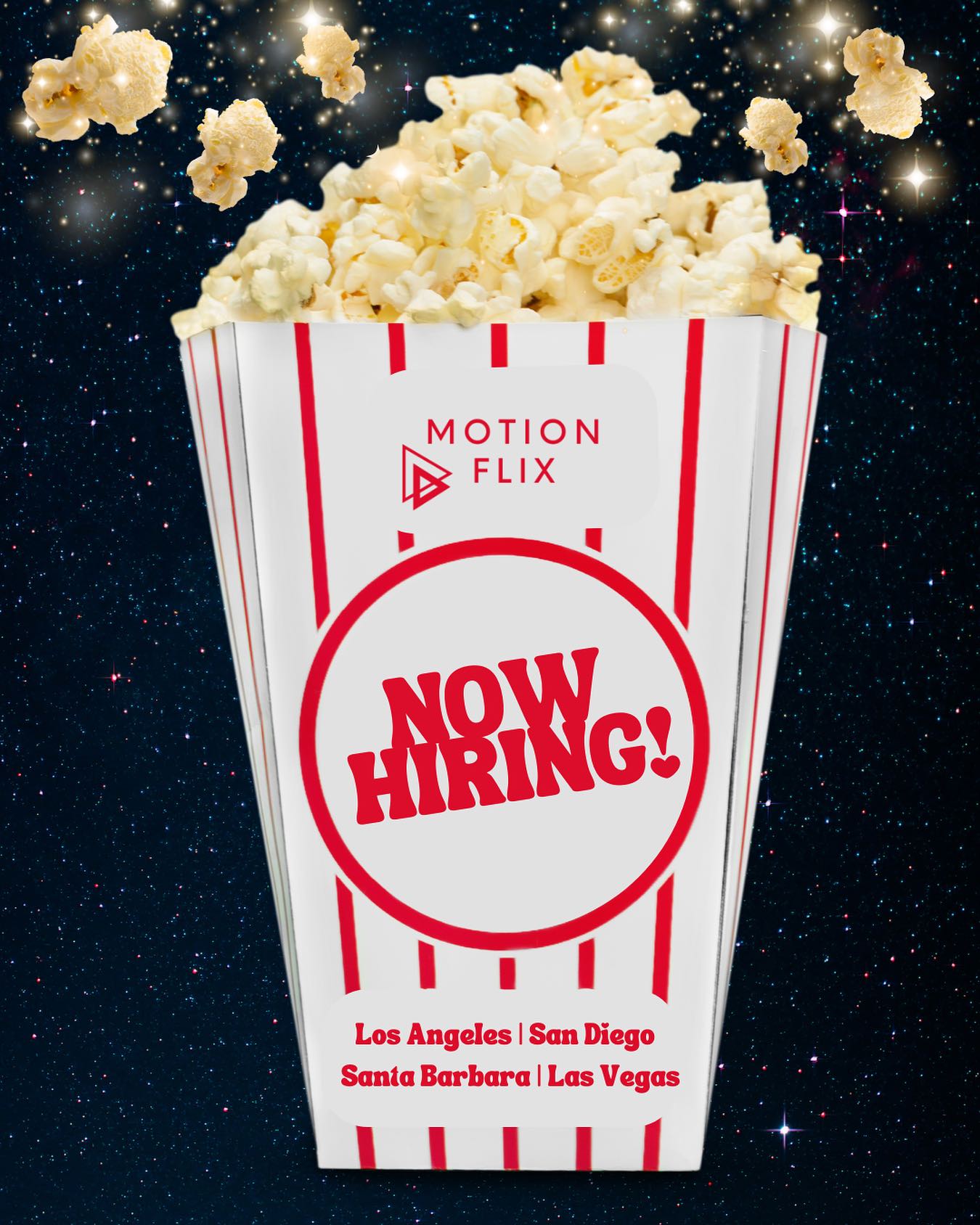 ✨ Motion Flix is NOW HIRING ✨
We’re looking to grow our team in Los Angeles, San Diego, Santa Barbara, and Las Vegas! 🌟
🎬 Open Roles:
Concessions Attendant (service experience required)
Event Director (A/V experience required)
📩 Send your resume to Anthony@motionflix.net to apply.
Be part of a positive, fun, and hardworking team—join the Motion Flix family and make movie magic with us! 🍿🎥