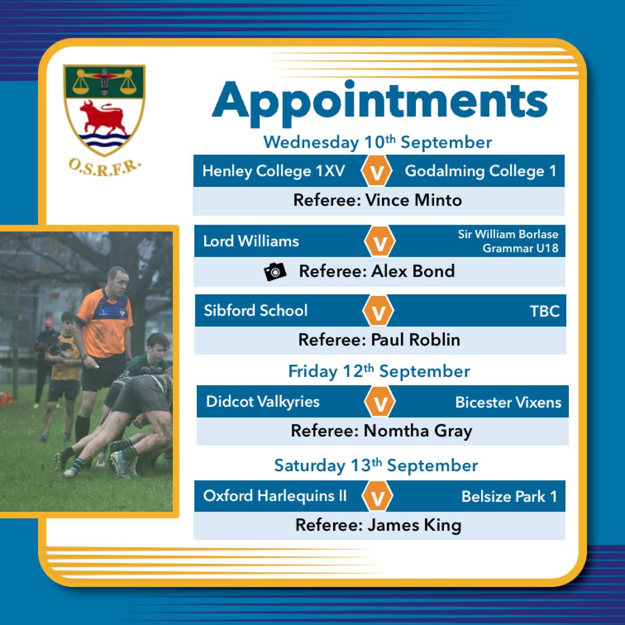 This week’s appointments kick off with some midweek games as the schools return and colleges restart their rugby programmes, followed by a #FridayNightLights game with hosts @didcotvalkyries vs @bicestervixens
We also have our first set of exchanges this weekend, so go well to @gouldyer @xyclark1 and Dan Shotton, who will be heading off to fixtures while we welcome referees from @leicsrefs to @witney @bicesterrufc and @grove_rugby
@oxfordquins II @belsizerugby @oadbywyggs @mhrufc @longlevensrugby @bletchleyrufc @marketbosworthrfc Bugbrooke @abingdonrufc @banburyrugbyclub @coalvillerugby @loughborough_rfc @didcotrufc @wallingfordrfc @gosfordallblacks @wildboysoutlaws_crfc @wheatleyrufc @stowrfc @oxfordrfc @crickladerugbyfootball @chipping_norton_rfc @harwellrufc
Colts (boys U18) games: @henleyhawks @shipstonrfc @wearesilverbacks @cheshamstags with Oxford and Banbury
Girls U18 is a fairly local Derby pitting @gosfordallblacks against @witneyrfc_cherubs
Check back during the week as there may be changes and any games yet to be confirmed will be updated then. Meanwhile, clubs, please ensure you contact and confirm details for the match with your referee in good time.
#bepartoftheteam🌹 #keepyourbootson #whistleblowers #rugbyreferees #rugbyreflife #rugbymatchofficials #oddshapedballs🏉