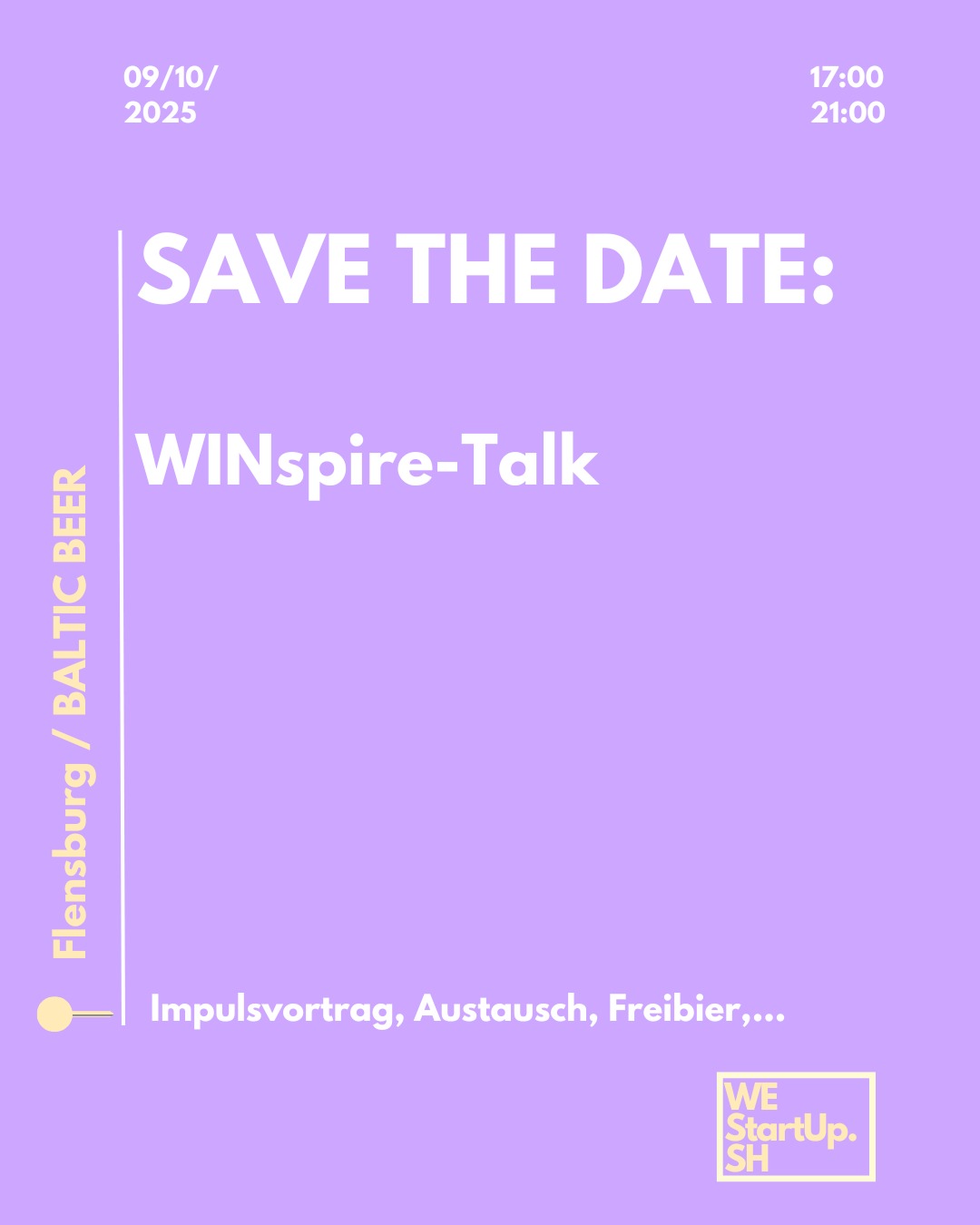 Hallo zusammen,
am 09.10.2025 ist es endlich mal wieder Zeit für einen WINspire-Talk. Dieser wird gemeinsam mit BALTIC.Beer veranstaltet.
Die Speakerin wird erst später bekannt gegeben, also bleibt gespannt🤭🤫
Heute haben wir allerdings schon ein paar Eckdaten für euch🤗
❓WINspire-Talk
📍BALTIC.Beer: Zur Bleiche 44, 24941 Flensburg
🗓️09.10.2025, 17:00-21:00
Notiert euch das Datum also gerne schon im Kalender🚀
Wir freuen uns schon sehr auf einen inspirierenden Abend euch!!
#westartupsh #balticbeer #winspire #talk #female #entrepreneurship