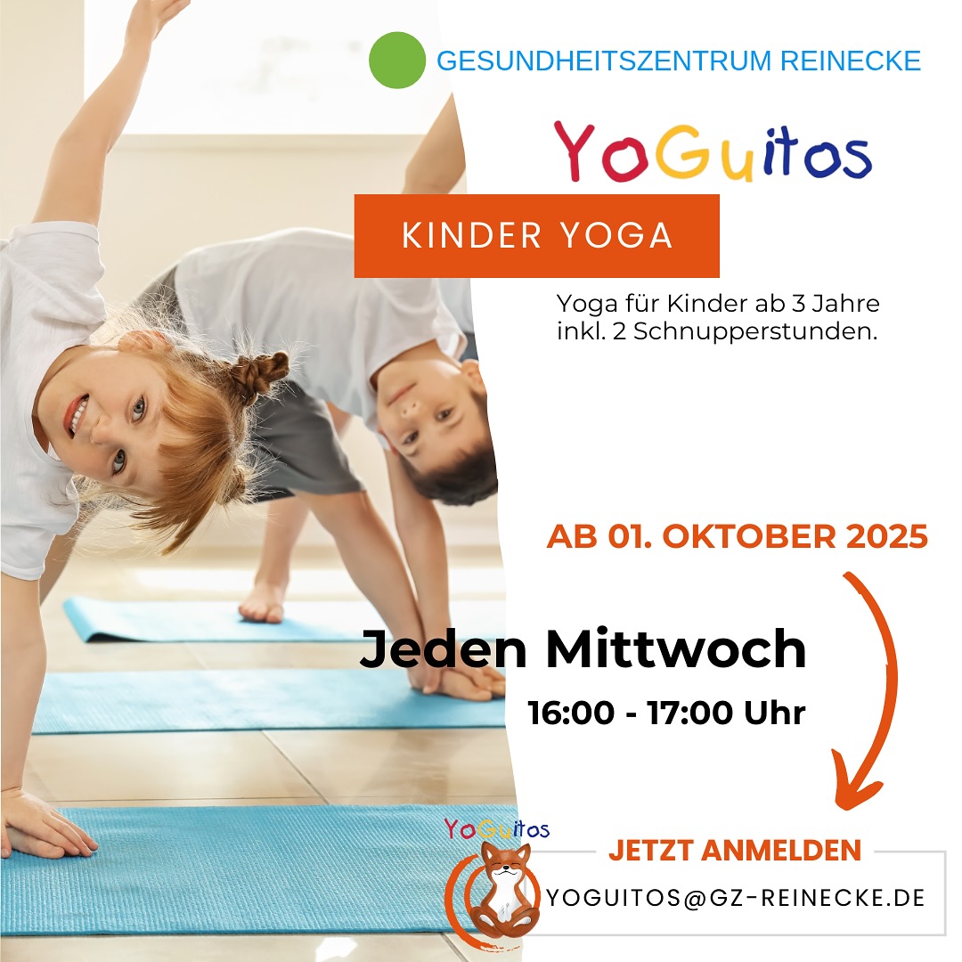 👉 Jetzt neu – schnell anmelden!
Warum Kinder-Yoga? 🌱✨
Es stärkt Konzentration, Beweglichkeit und Körperbewusstsein, schenkt Ruhe und Selbstvertrauen – und macht dazu noch richtig Spaß! 💛
📩 yoguitos@gz-reinecke.de
🗓 Jeden Mittwoch | 16–17 Uhr
📍 Gesundheitszentrum Reinecke, Himmelpforten