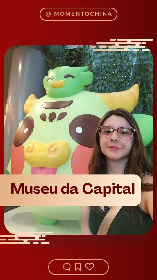 Seja bem-vindo ao Museu da Capital 🇨🇳
Editora: Valentina Curi Hage - @valentinacurihage
