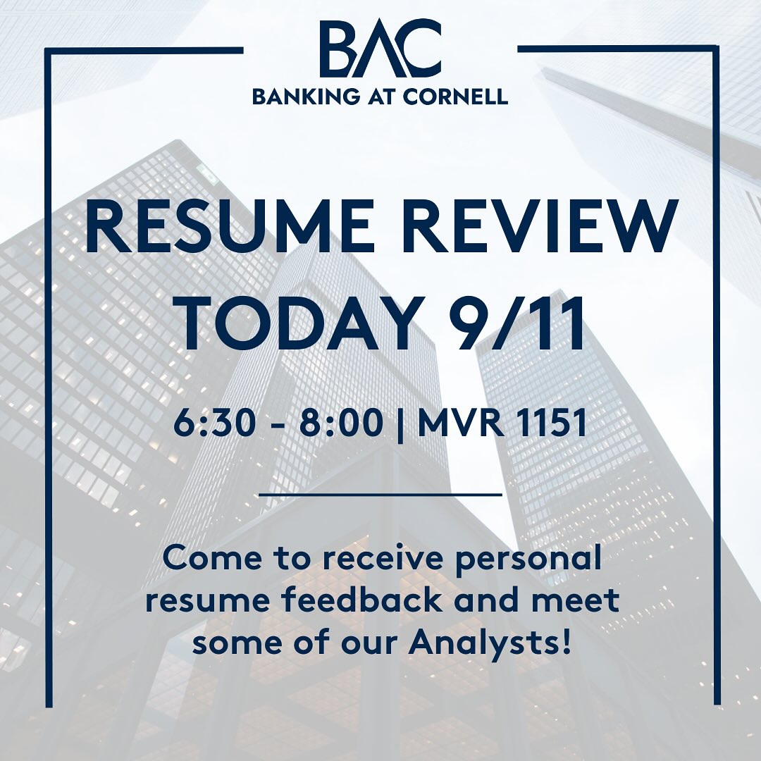 Banking at Cornell is excited to be hosting our resume review tonight! Come to MVR to get personalized feedback and meet some of our analysts. See you all there!!🙌