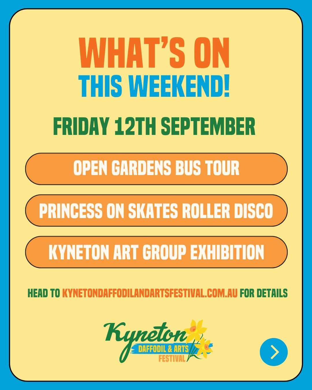 It’s the final weekend of the Kyneton Daffodil & Arts Festival. From Friday through Sunday there’s plenty happening around town—markets, exhibitions, performances, and of course the Grand Parade on Sunday.
Plan your weekend via our website and join us as we wrap up the festival in style.
--
The Kyneton Daffodil & Arts Festival
📍 5–14 September 2025
Supported by Major Sponsors @kynetononriverside
Visit our website to view all events and sponsors.
.
.
.
.
.
#kynetondaffodilandartsfestival #kyneton #daffodilfestival #macedonranges #visitmacedonranges #macedonrangesnaturallycool #daylesfordmacedonranges #daylesfordmacedonrangeslife #onehouroutofmelbourne #communityfestival #regionalvictoria #grandparade #thingstodo