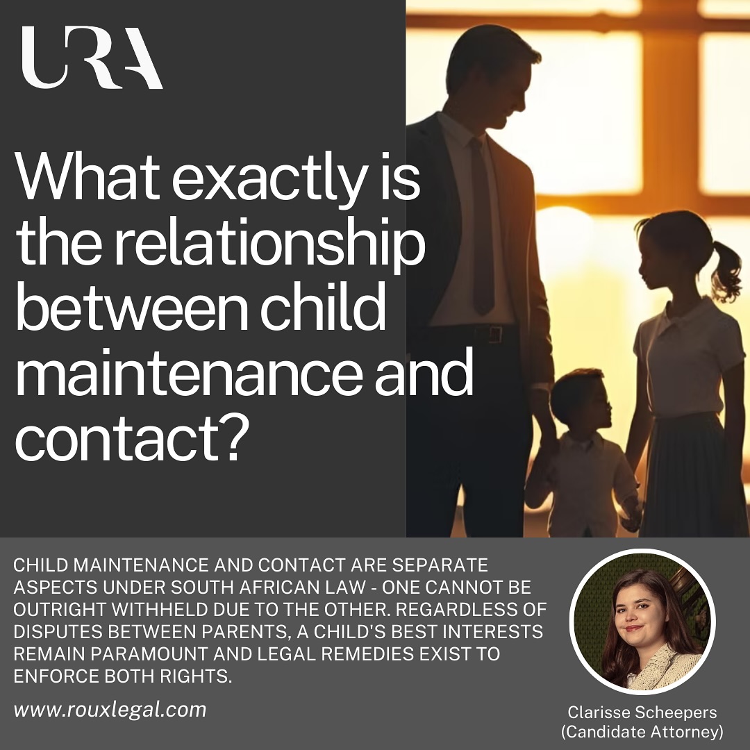 URA INSIGHTS | WHAT EXACTLY IS THE RELATIONSHIP BETWEEN CHILD MAINTENANCE AND CONTACT?
Our latest article unpacks how child maintenance and contact are separate aspects under South African law - one cannot be outright withheld due to the other. Regardless of disputes between parents, the child’s best interests remain paramount and legal remedies exist to enforce both rights.
Click the link 🔗 in our bio to read the full article.
www.rouxlegal.com