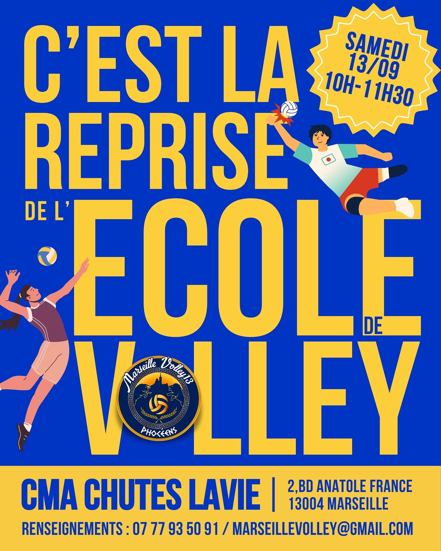 📣 École de Volley de Marseille Volley, c’est la reprise ! 🏐
Ouvert aux enfants nés entre 2017 et 2020, la reprise est temporairement délocalisée au CAM des Chutes Lavie.
👉 On attend les pitchounes dès samedi 13 septembre !