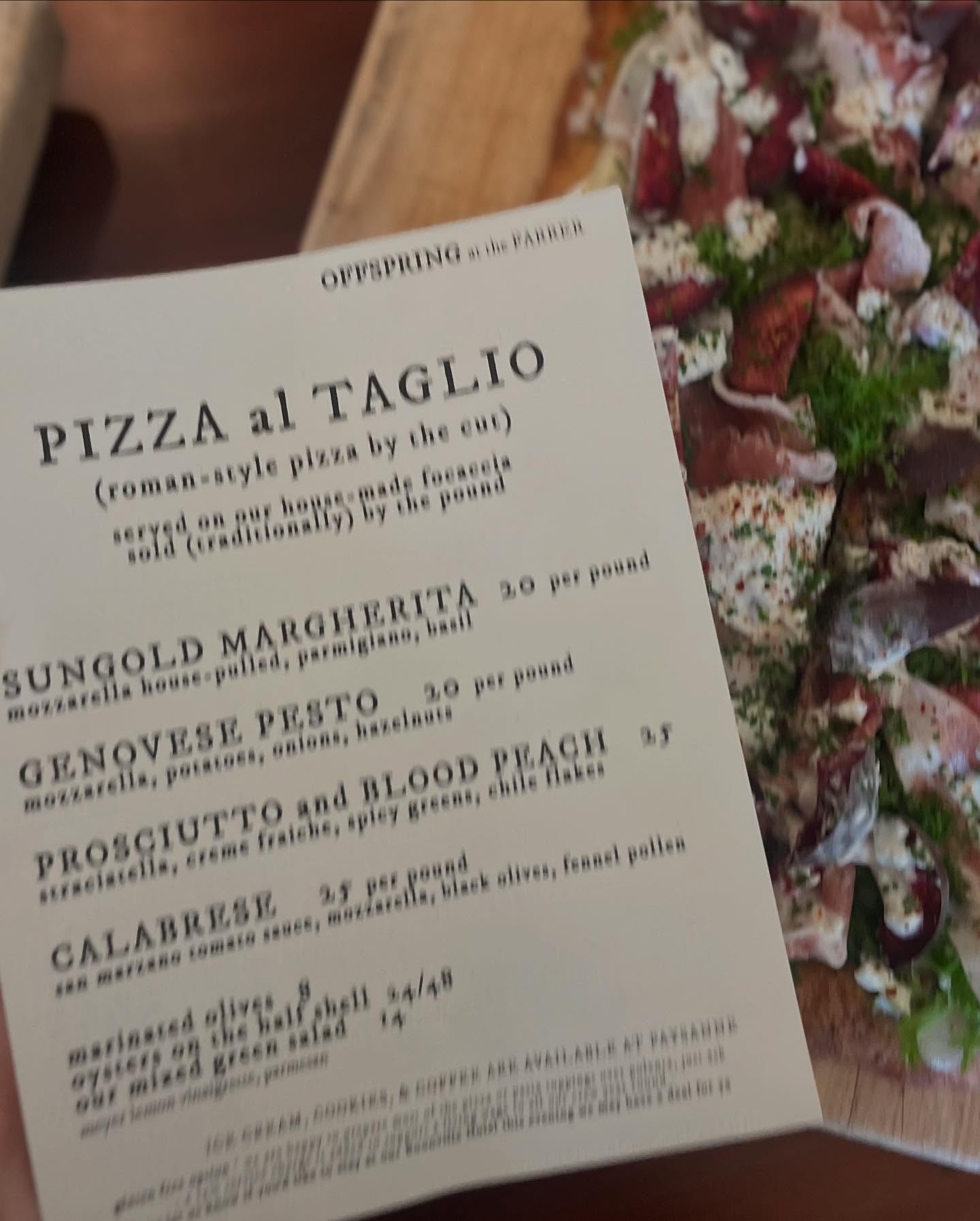 Late Season Weekend Lunch Transition….
PIZZA al TAGLIO
(Roman-style pizza by the cut)
Served on our house made focaccia
Sold by the pound …
Come on by and give it a try !!
#pizzaaltaglio
#romanstylepizza
#lunch
#boonville
#AndersonValley
#mendocinocounty