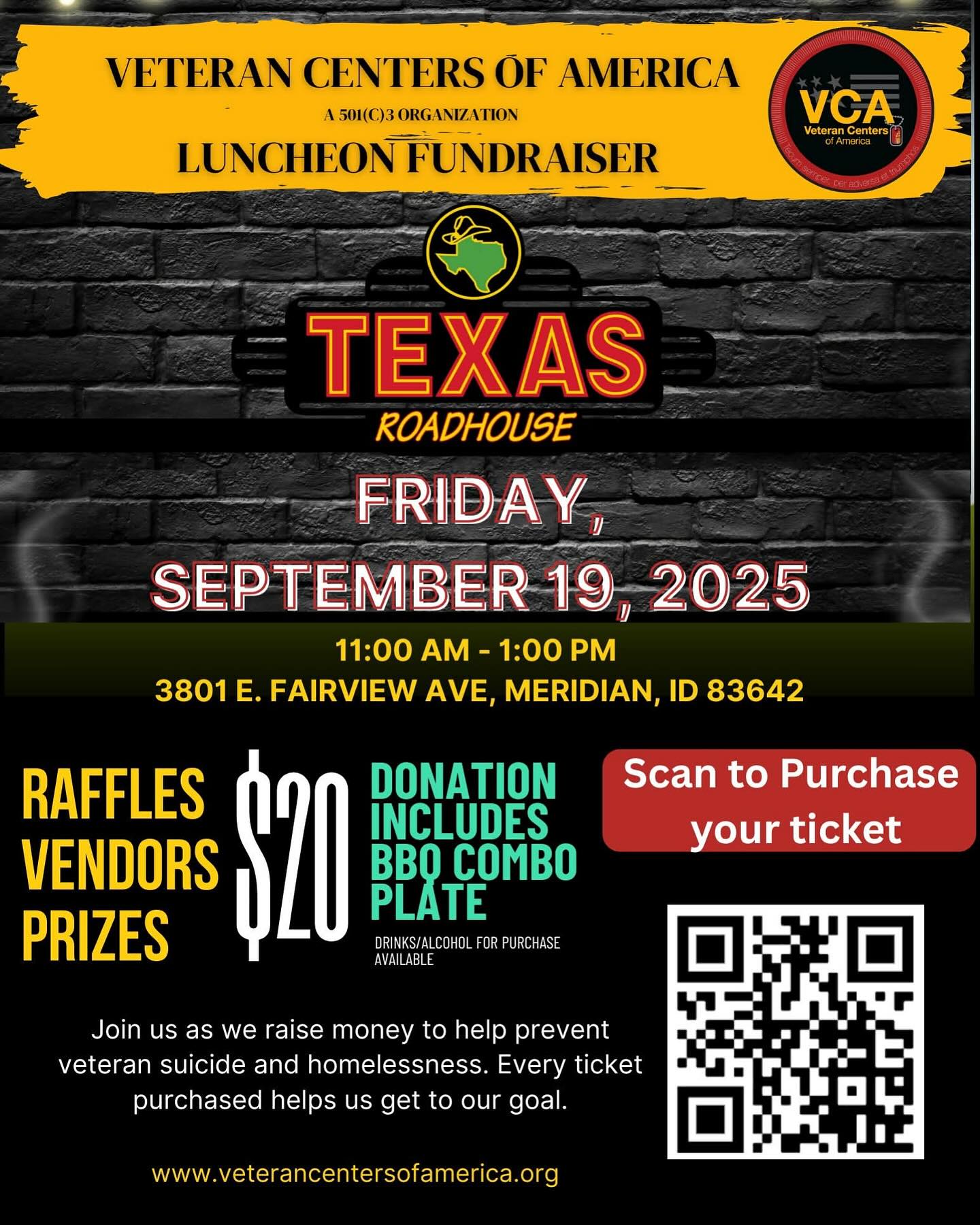 Please join us at Texas roadhouse September 19 for our VCA fundraiser. there will be special guests, raffle tickets, and prizes. Huge thank you to Texas roadhouse in Meridian for opening their doors and joining us in our cause. Lunch is $20 per person or you may donate a $20 ticket to feed a veteran.