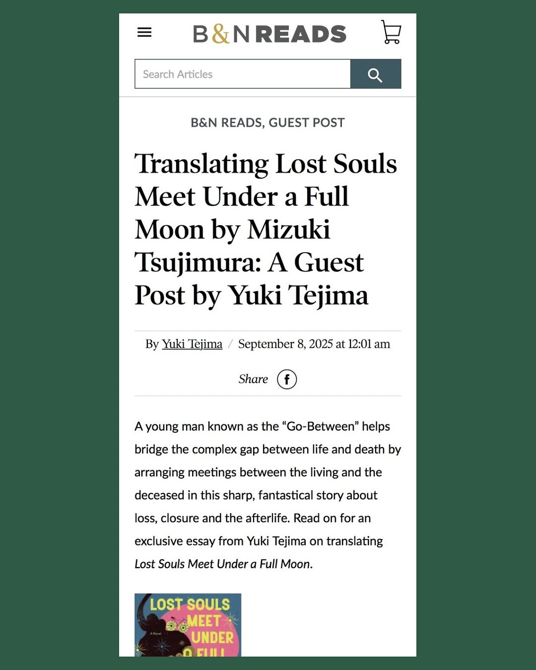 Thank you to @barnesandnoble for choosing Lost Souls Meet Under a Full Moon by Mizuki Tsujimura as a book of the month!
To be able to walk into my local B&N, which I’ve been visiting for decades, and see a table devoted to the novel…wow. Mizuki Tsujimura deserves every bit of love from readers the world over, and I’m thrilled to be able to tag along for the ride.
I’m delighted to share an essay I’ve written for the Barnes and Noble site, which I’ll link to in the Lost Souls highlight above. 👆🏻
Being in LA this summer to see the book published was a gift for this translator, and each essay I’ve had the pleasure or writing has reconnected me to my hometown.
Thank you @barnesandnoble and to all of the Barnes & Noble stores around the country who have found this account 🙏🏻✨
And of course to my wonderful publisher @scribnerbooks ! 🎉
- -
子供の頃から、本屋と言えばココのアメリカ最大書店チェーン @barnesandnoble で、辻村深月さんの『ツナグ』の英語版「Lost Souls Meet Under a Full Moon」が「今月の一冊」に選ばれ全米展開されている…?! どういうこと。(もちろん辻村先生のお力です🙏🏻)
この夏はずっとLAに帰っていることもあり、自分が育った街の本屋に入って、専用のディスプレイを目にするとやっぱりジーンと来るものがあります。
Barnes & Nobleの公式サイトでもエッセイを書かせていただき、LAの母校(高校)に数十年ぶりに戻った話を書きました。ハイライトにリンクを貼っておきますね🌴
子供時代〜10代のいろいろを思い出すきっかけをもらった夏でした…💓