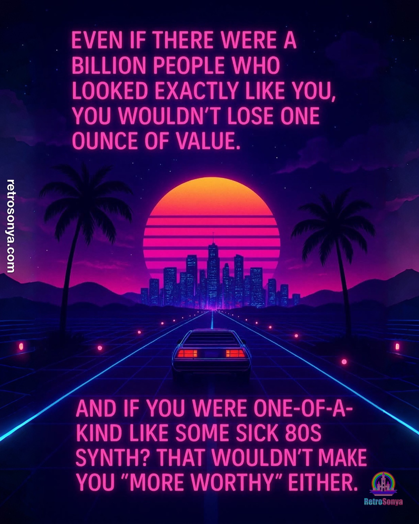Let’s get real for a sec — the world loves to act like scarcity equals value. It’s like chasing after a limited-edition cassette or some ultra-rare high-top sneakers. But when we look at things through God’s Word? That whole idea goes out the window!
God’s economy is totally different.
🌈He created each one of us with off-the-charts worth — not because we’re one-in-a-million, but because we belong to Him.
Here’s what the Bible lays down:
💜 God handcrafted humanity in His image — that’s already primo, no scarcity needed (Genesis 1:27).
💜 He loved the world so much that He gave His Son — and that rescue plan was for everyone, not just some “limited release” crew (John 3:16).
💜 He knows you down to every hairdo — yup, even the strands under that perm or teased-out style — and not one thing about you is overlooked (Luke 12:7).
💜 And you’re fearfully and wonderfully made (Psalm 139:14) — straight up! That’s intrinsic value, like neon glowing from the inside.
Bottom line? When you see yourself through His eyes, that whole “scarcity = value” scene is a total myth. 💥Your value doesn’t hinge on being rare or different — it’s because you’re His, period. And that value never fluctuates like the top 40 charts. 📻🎶
#SynthwaveTruth
#NeonFaith
#GodGivenValue
#80sAesthetic